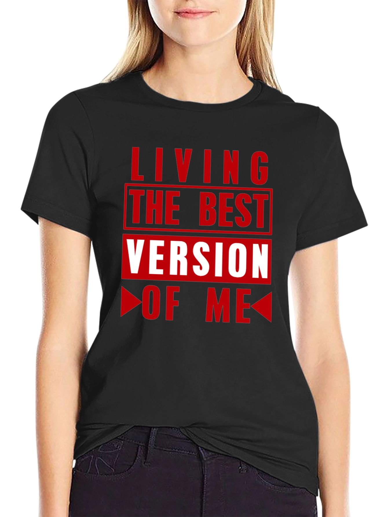 Living the Best Version of Me T-Shirt