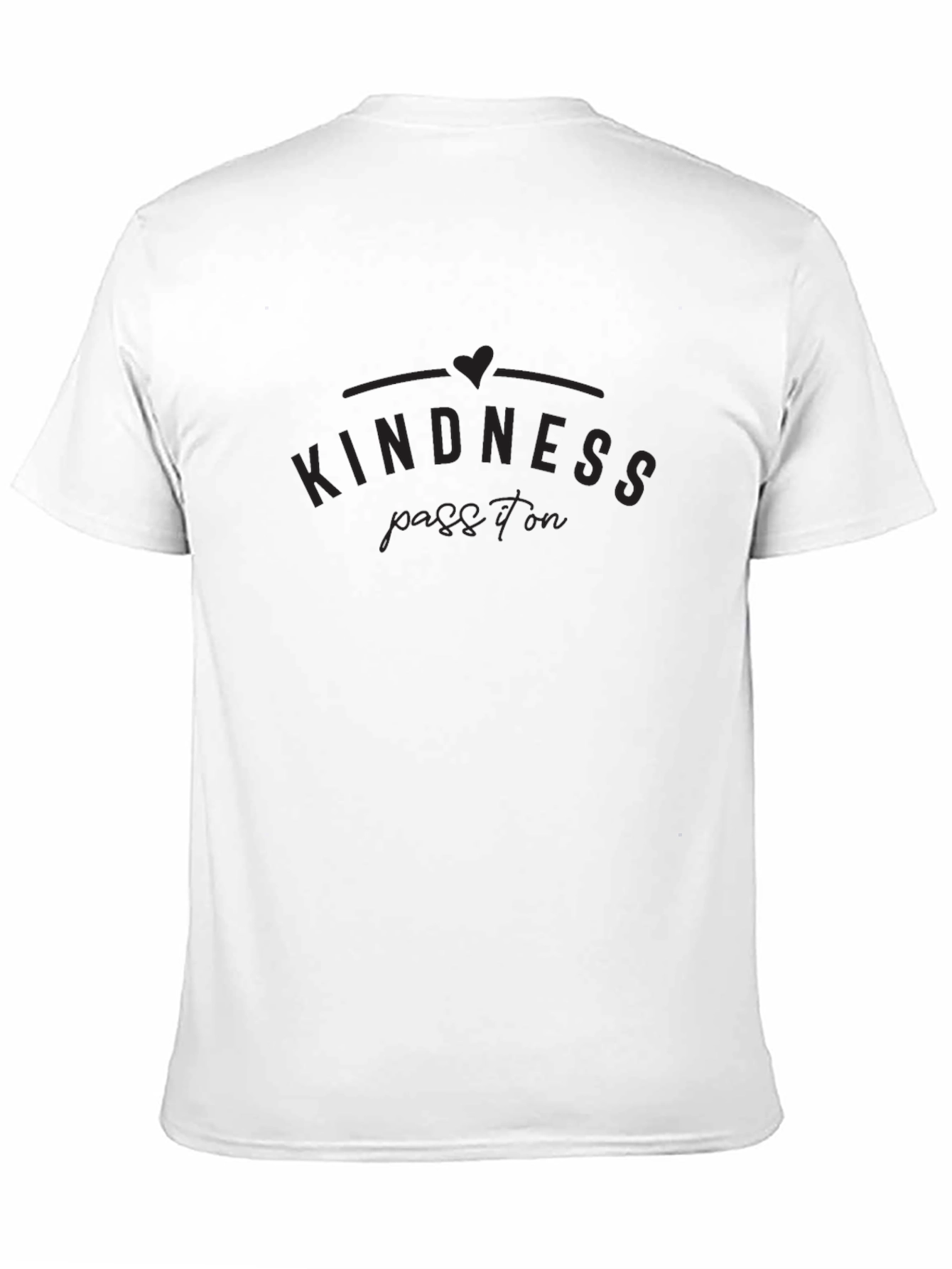 Kindness Pass It On Graphic T-Shirt