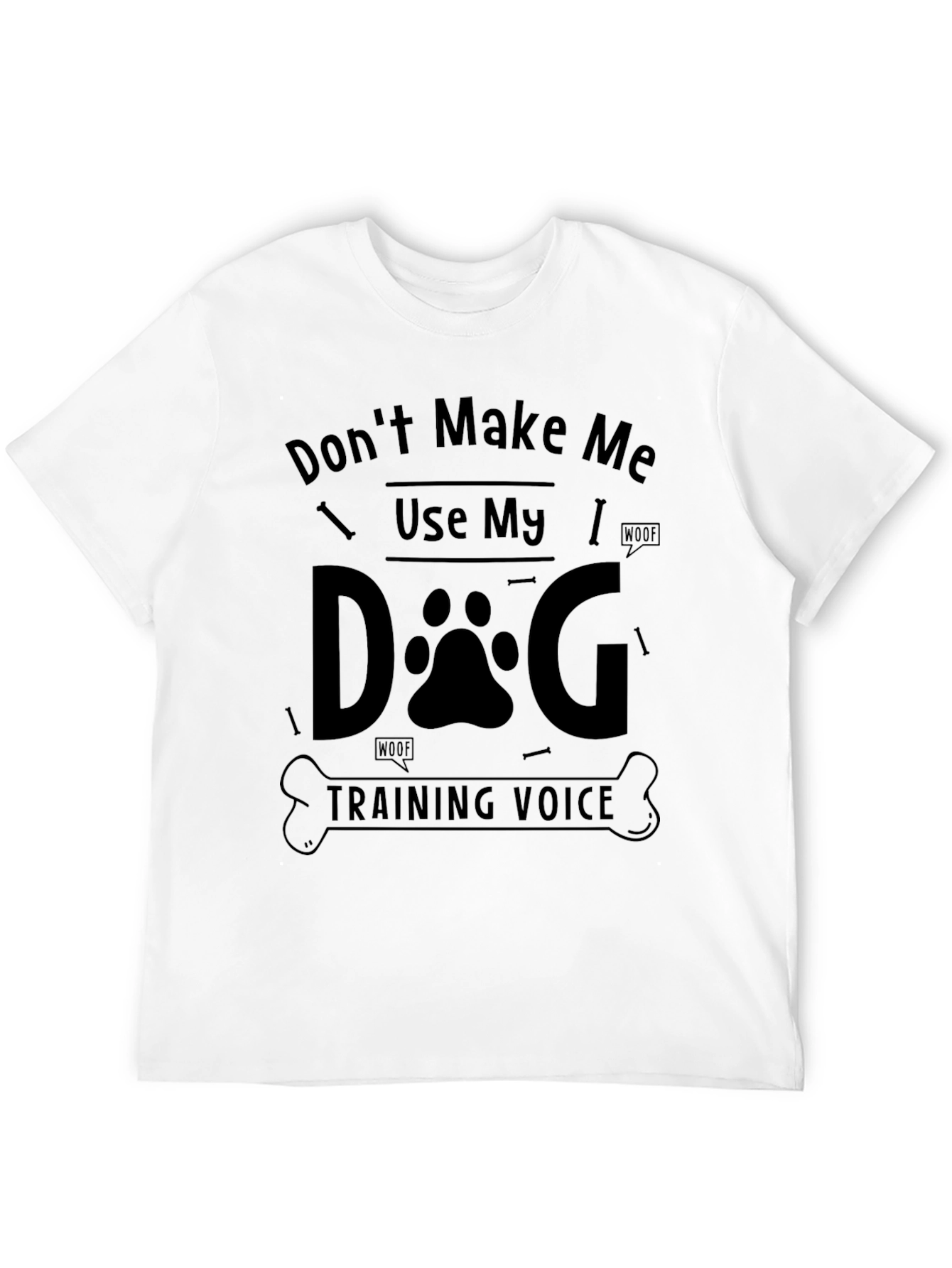 Dog Training Voice Novelty T-Shirt