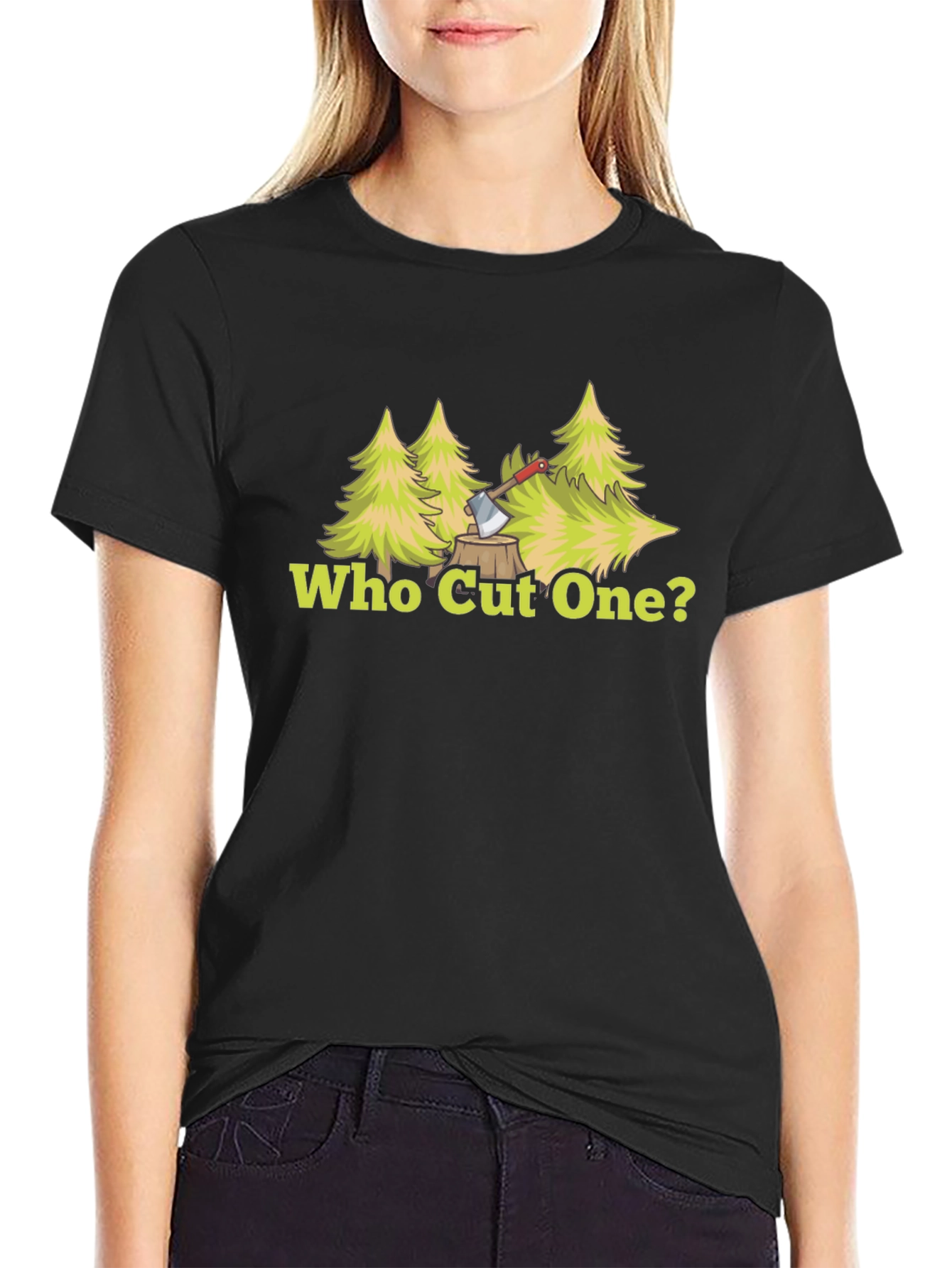 Who Cut One? Lumberjack Humor Graphic T-Shirt