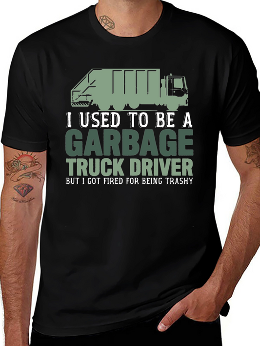 Garbage Truck Driver Funny T-Shirt