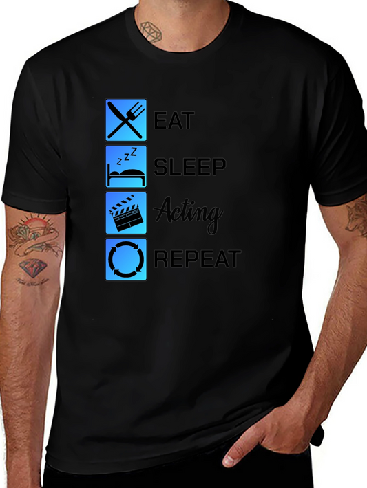 Eat Sleep Acting Repeat Black T-Shirt