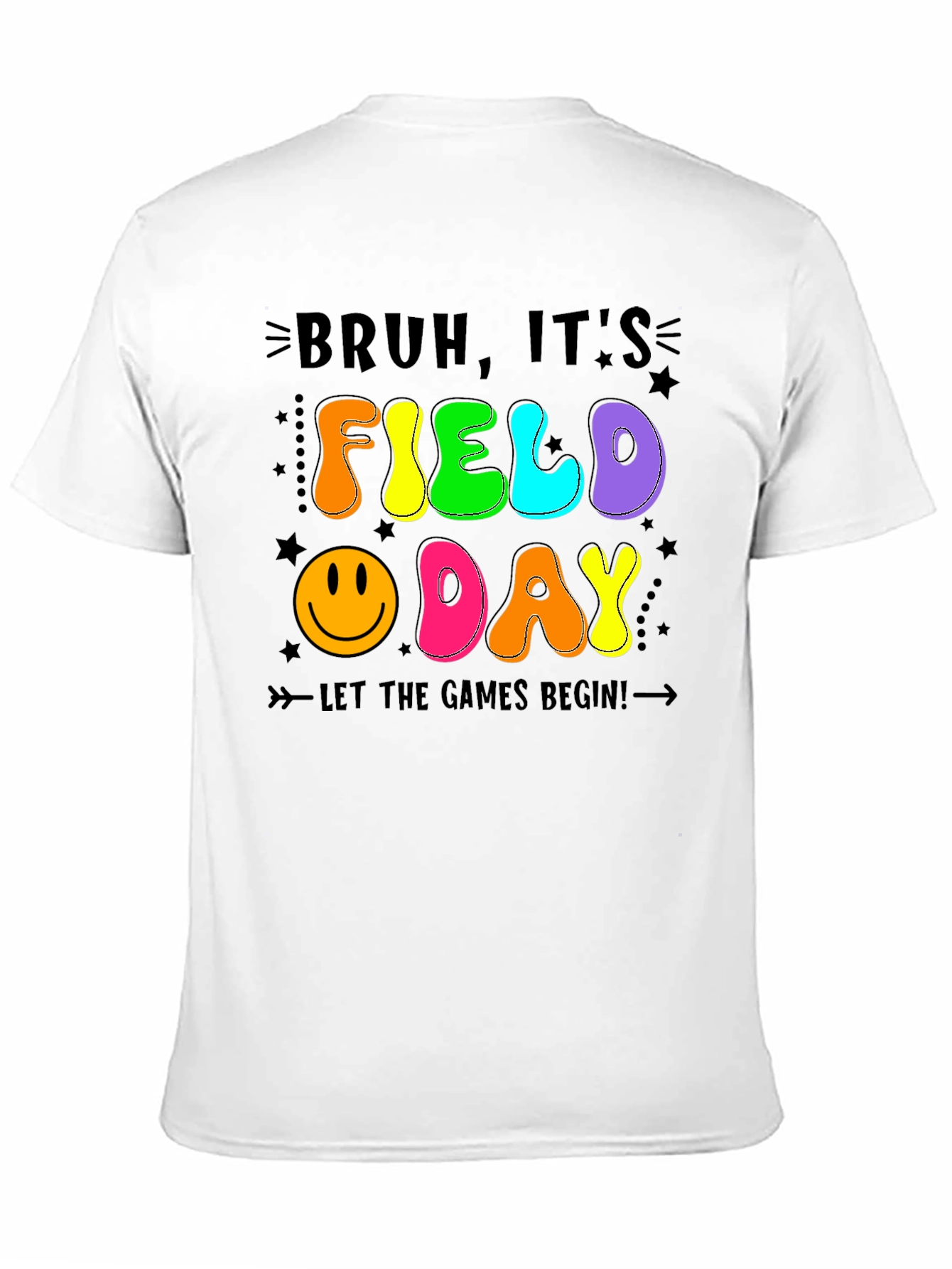 Bruh Its Field Day T-Shirt - Fun Games Begin!