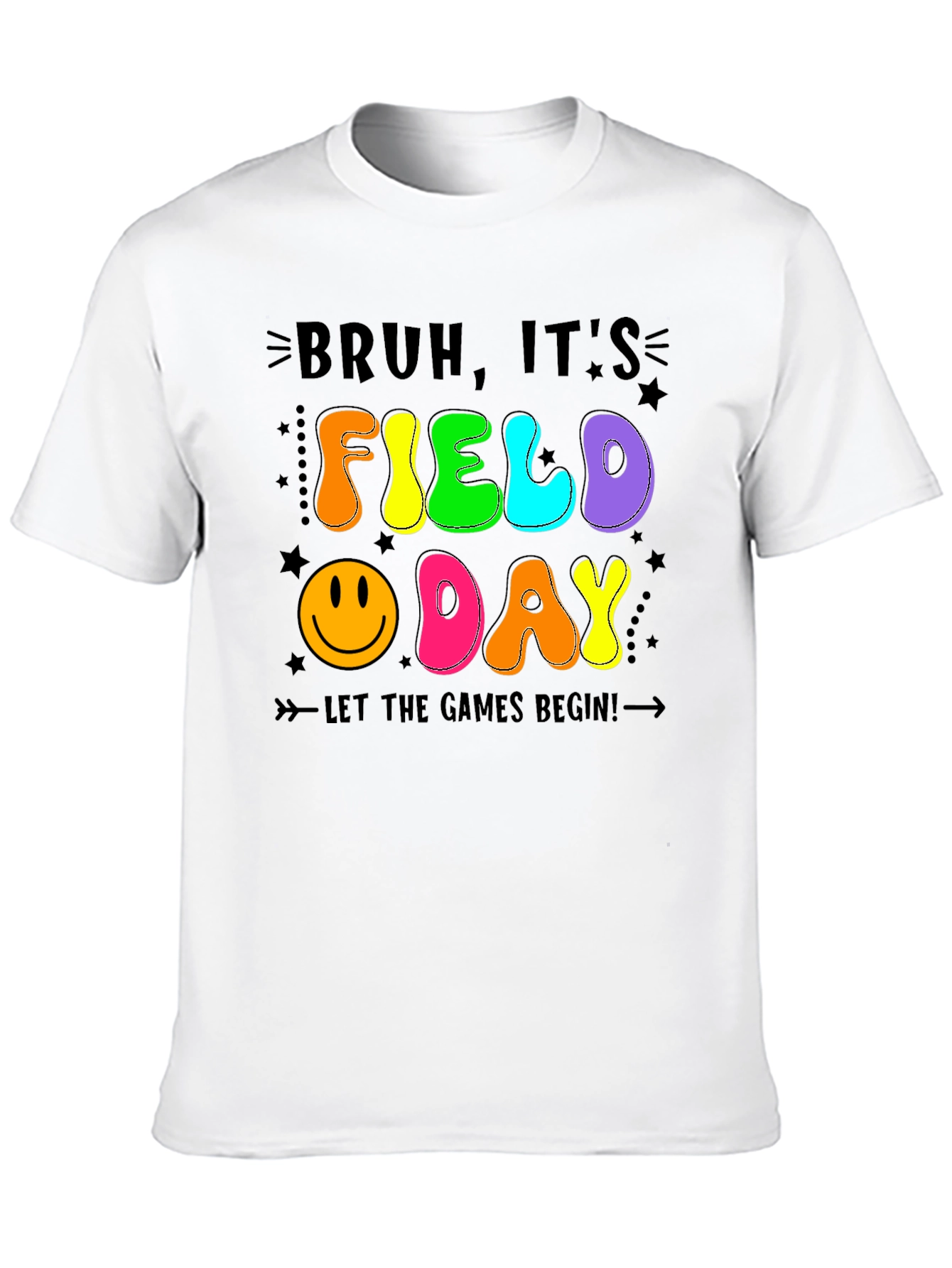 Bruh Its Field Day T-Shirt - Fun Games Begin!