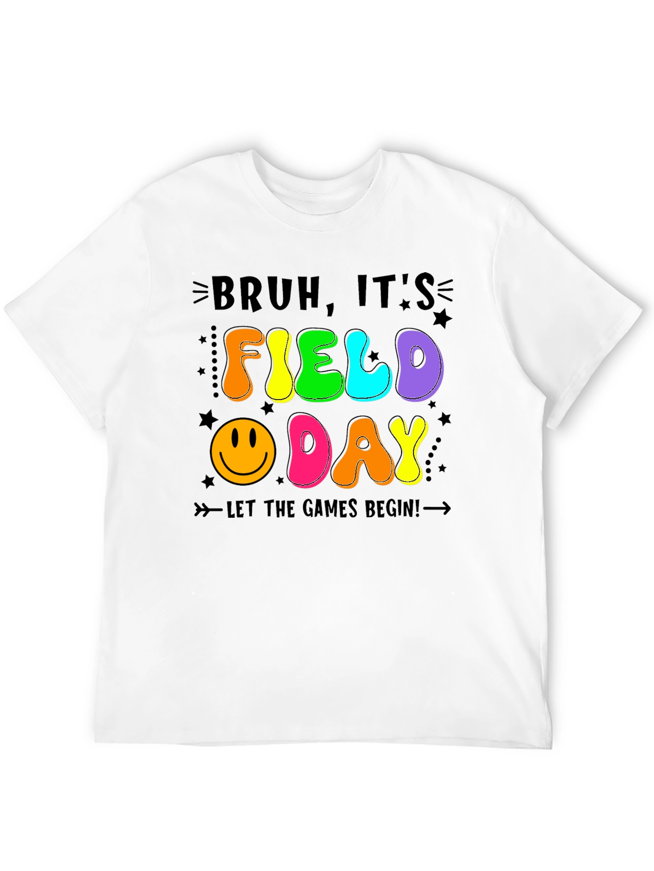 Bruh Its Field Day T-Shirt - Fun Games Begin!
