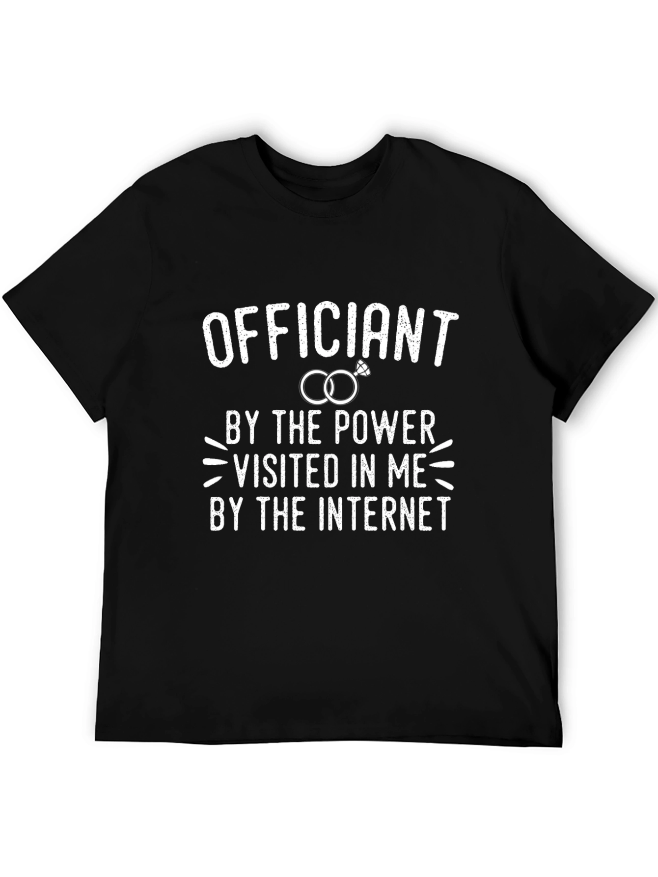 Officiant By The Power Of The Internet T-Shirt