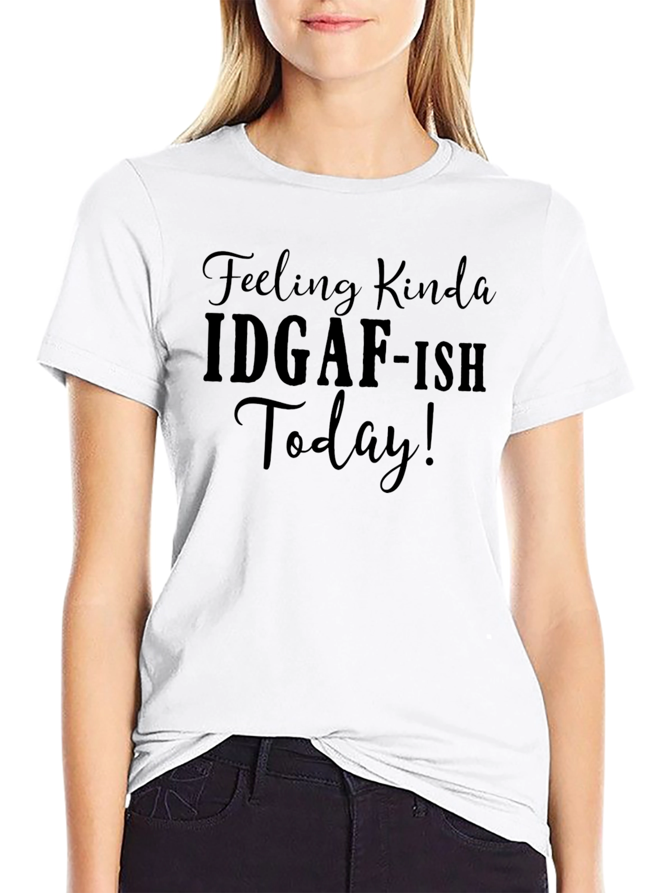 IDGAF-ISH Today Graphic Tee