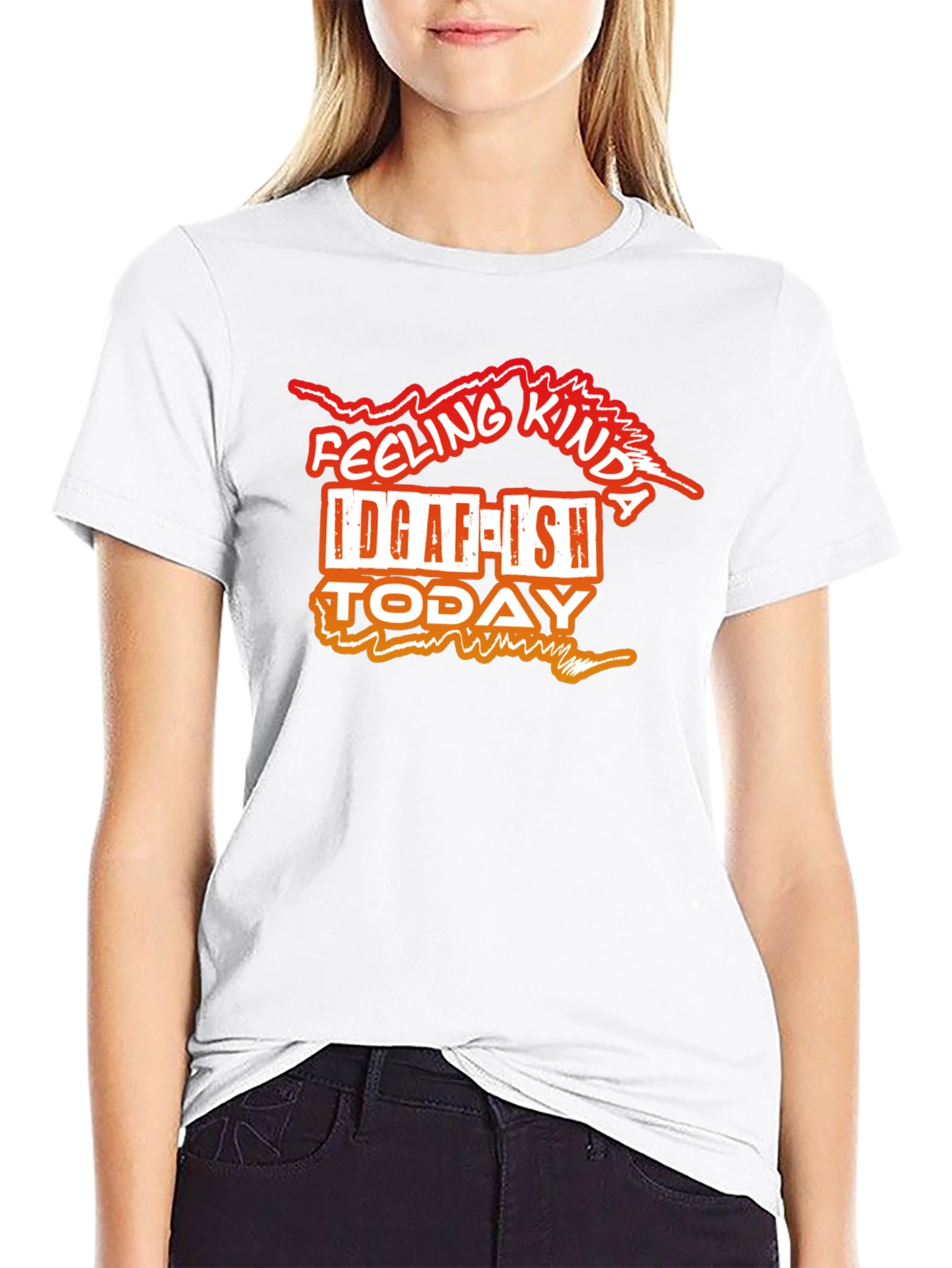 IDGAF-ISH Today Funny Graphic T-Shirt