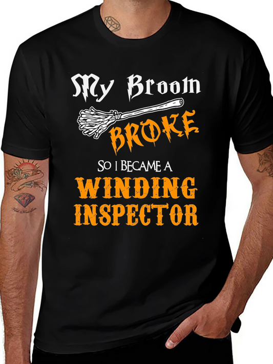 Funny Winding Inspector T-Shirt - Broken Broom Design