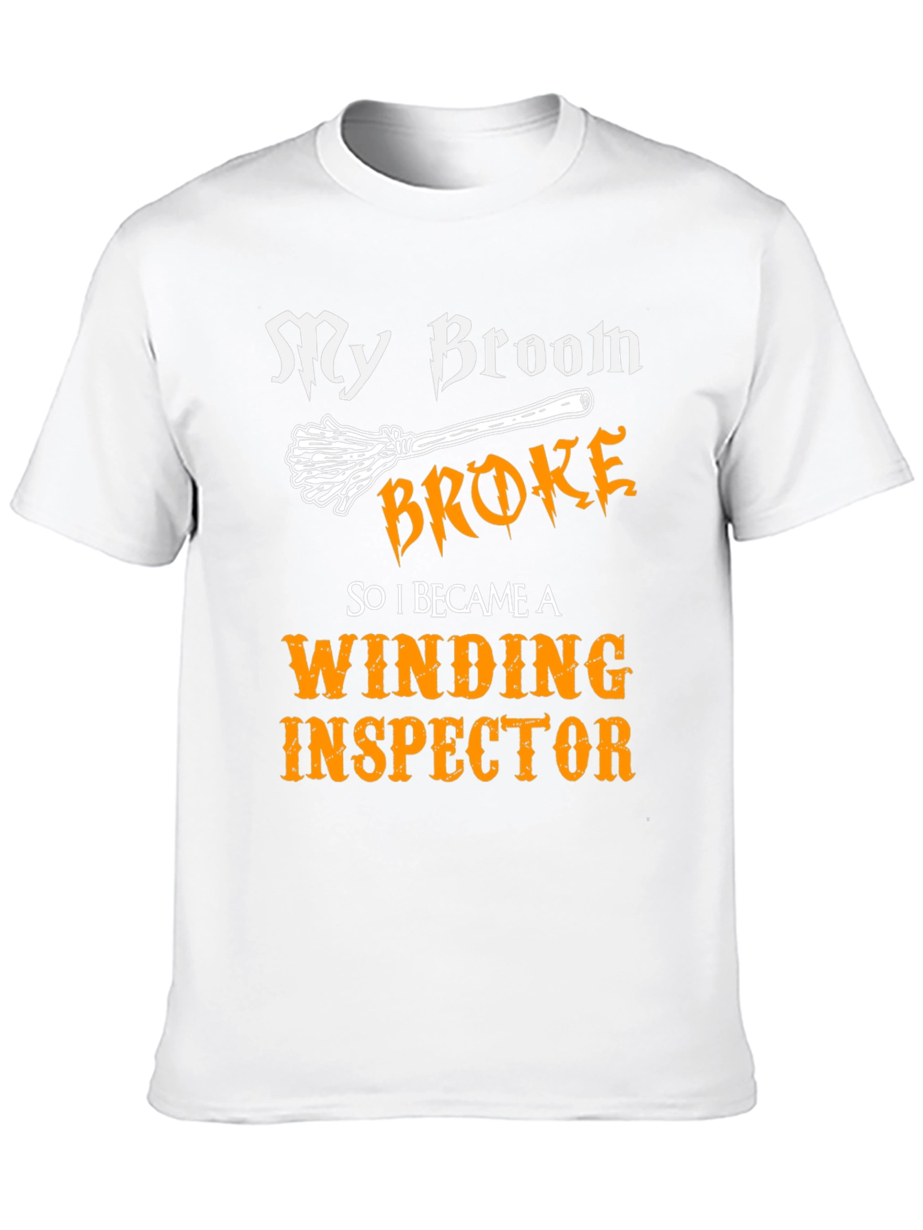 Funny Winding Inspector T-Shirt - Broken Broom Design