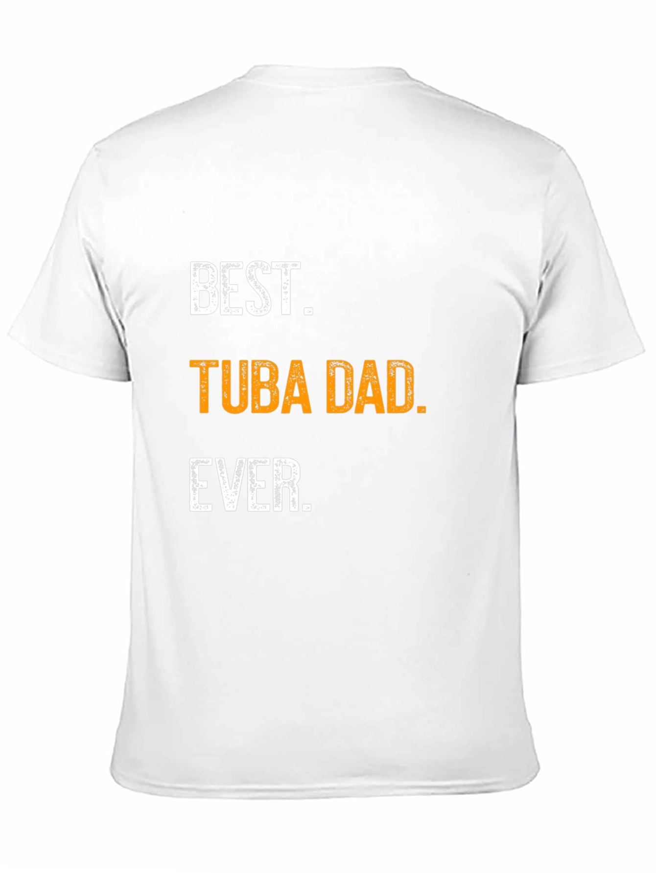 Best Tuba Dad Ever T-Shirt