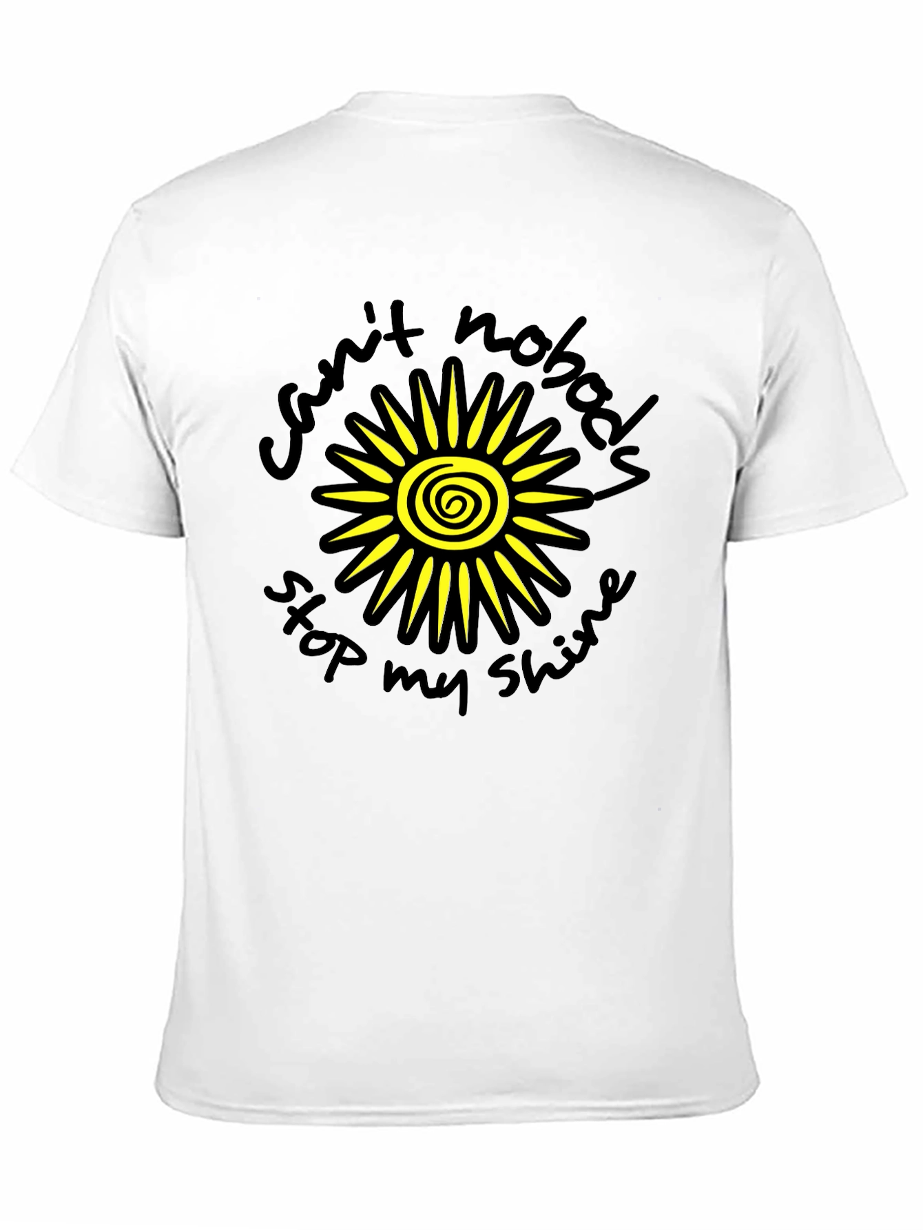 Sunshine Graphic Tee - Cant Nobody Stop My Shine