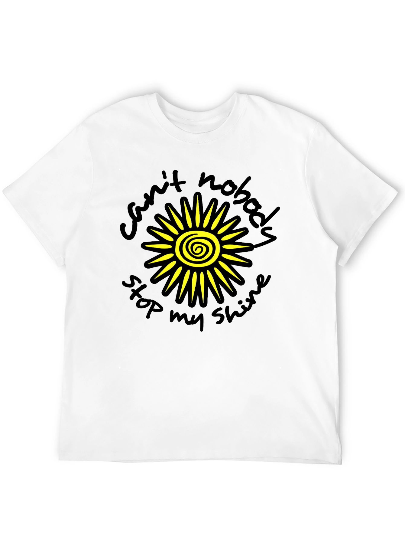 Sunshine Graphic Tee - Cant Nobody Stop My Shine