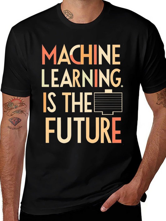 Machine Learning is the Future Black T-Shirt