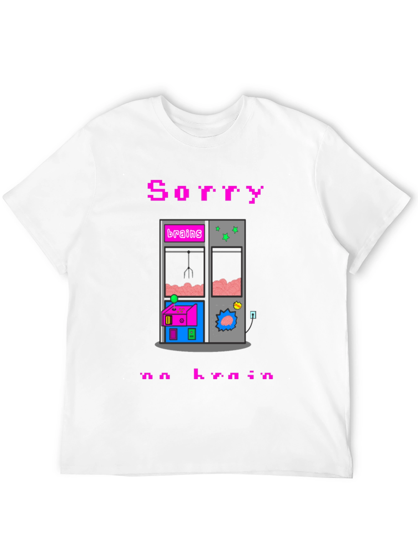 Sorry No Brain Pixel Art Graphic Tee