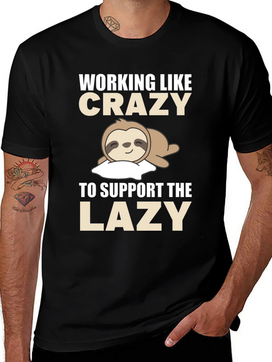 Funny Sloth T-Shirt - Working Like Crazy