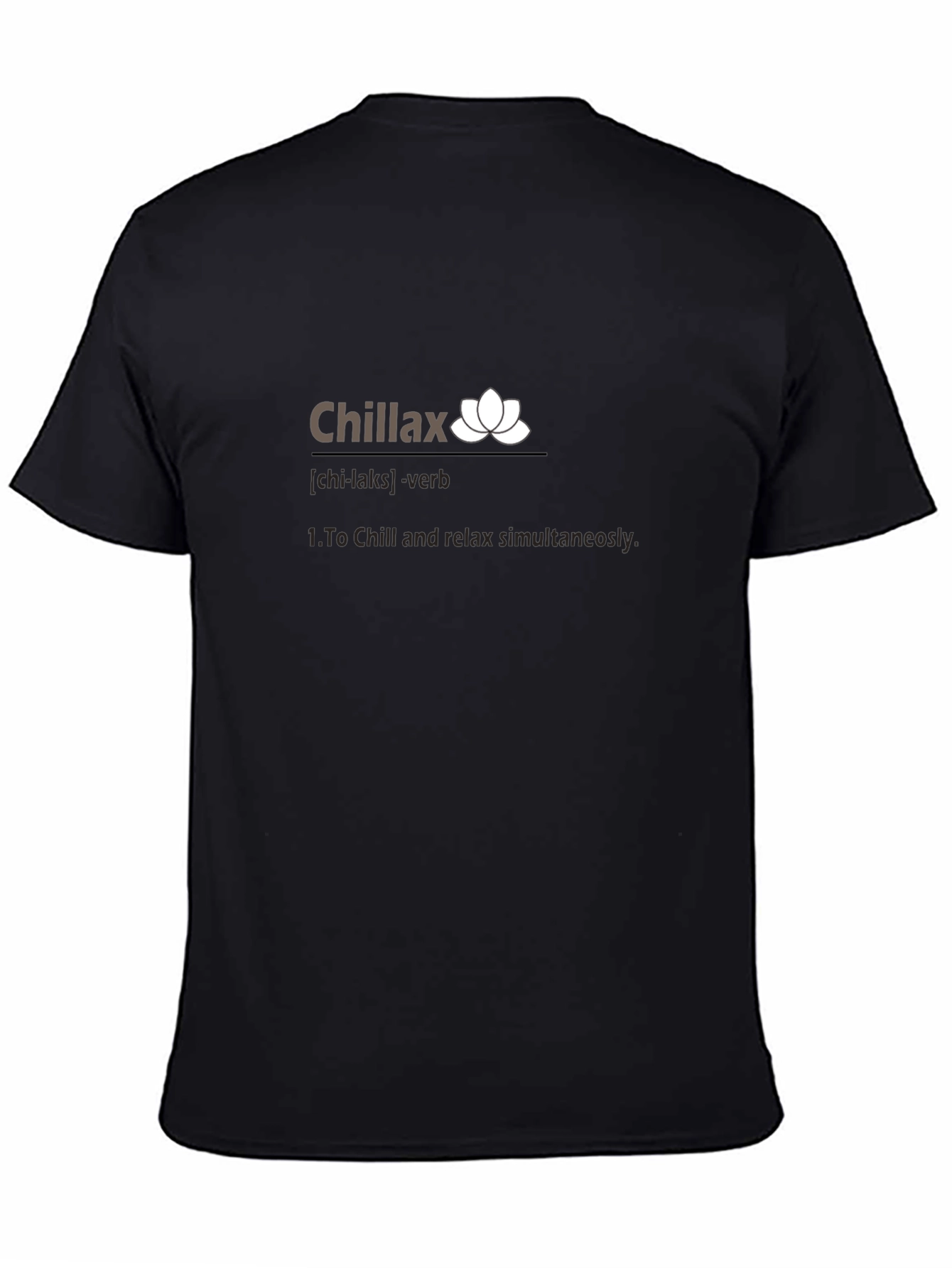 Chillax Definition T-Shirt - Relax & Chill Tee