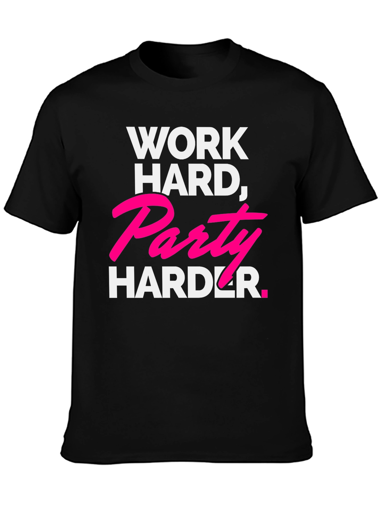 Work Hard Party Harder Black Graphic Tee