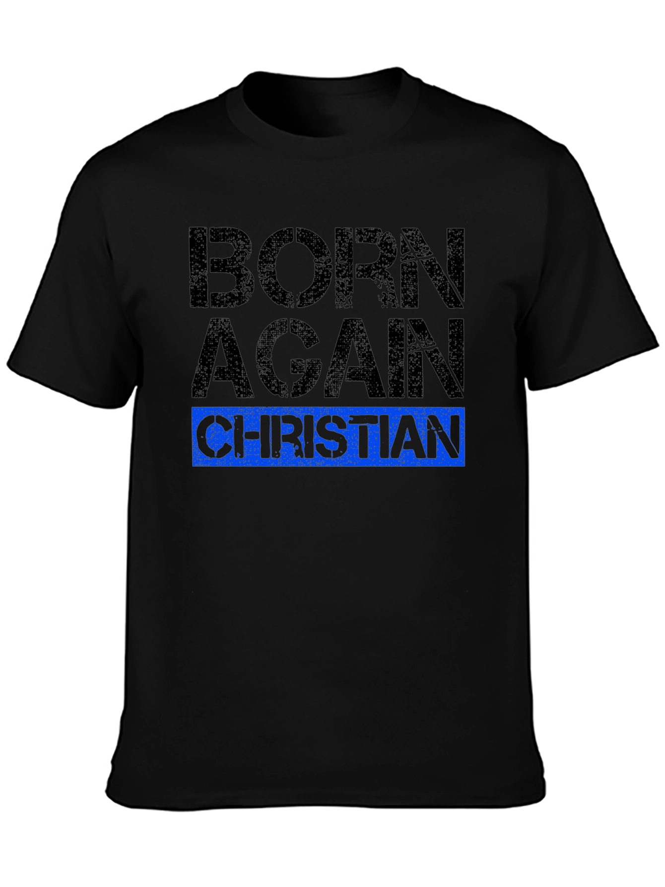 Born Again Christian T-Shirt - Religious Apparel