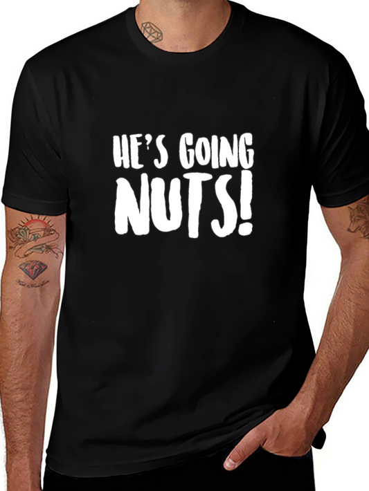 Hes Going Nuts! Graphic Tee - Soft Black T-Shirt