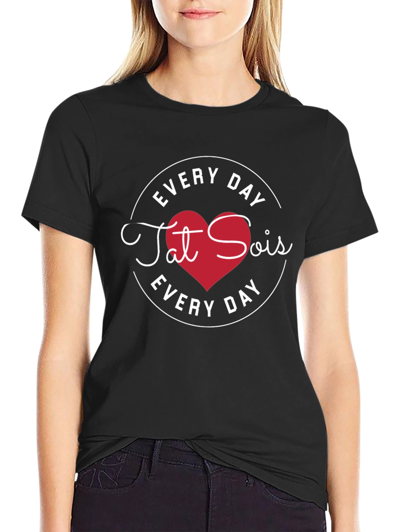 Every Day Tat Sois Heart Graphic Black T-Shirt