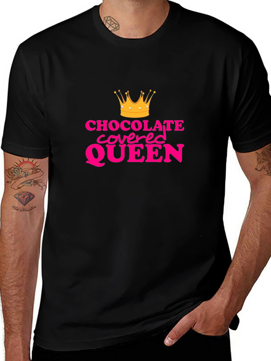 Chocolate Covered Queen Graphic Tee