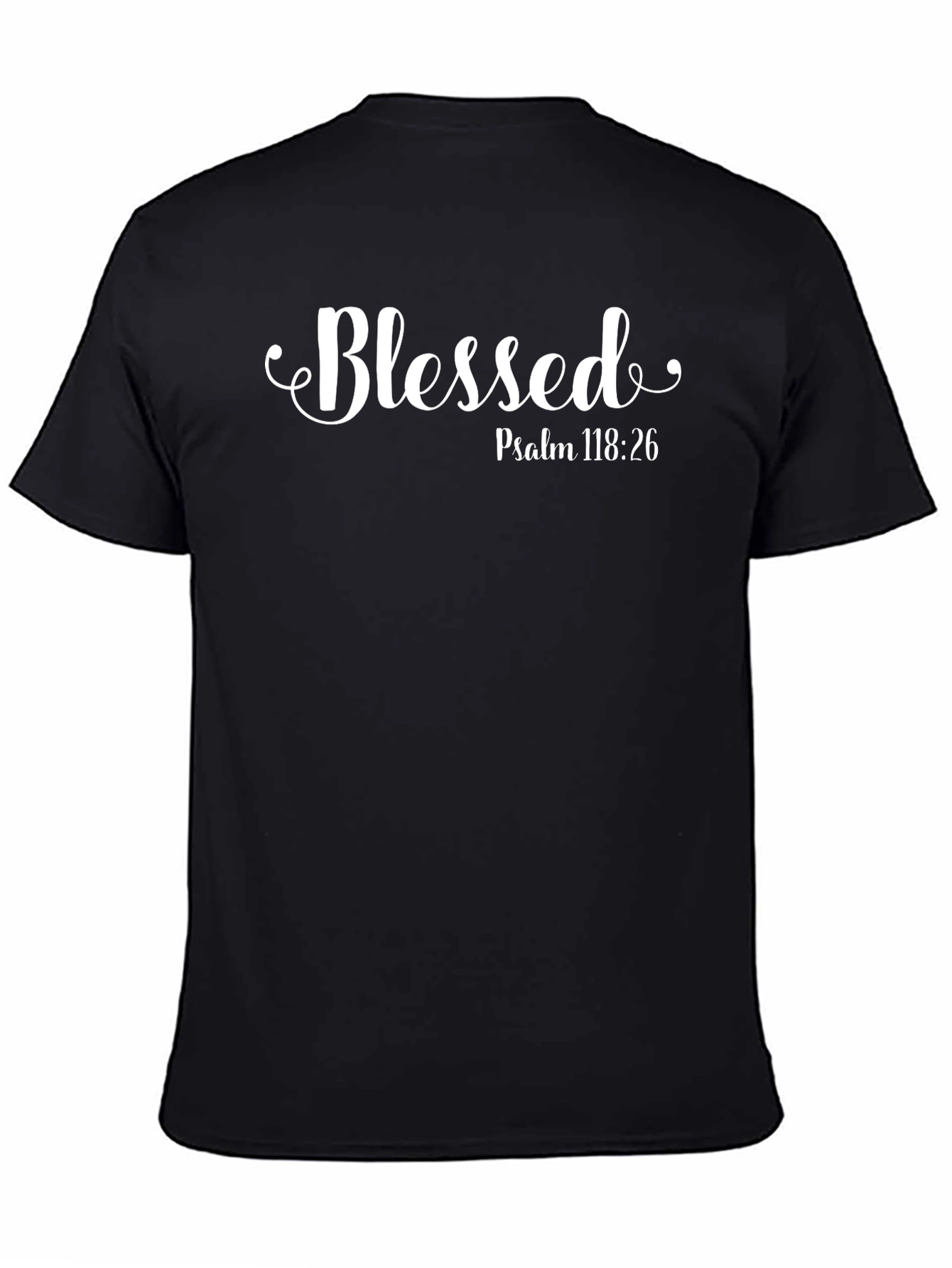 Blessed Psalm 118:26 Christian T-Shirt