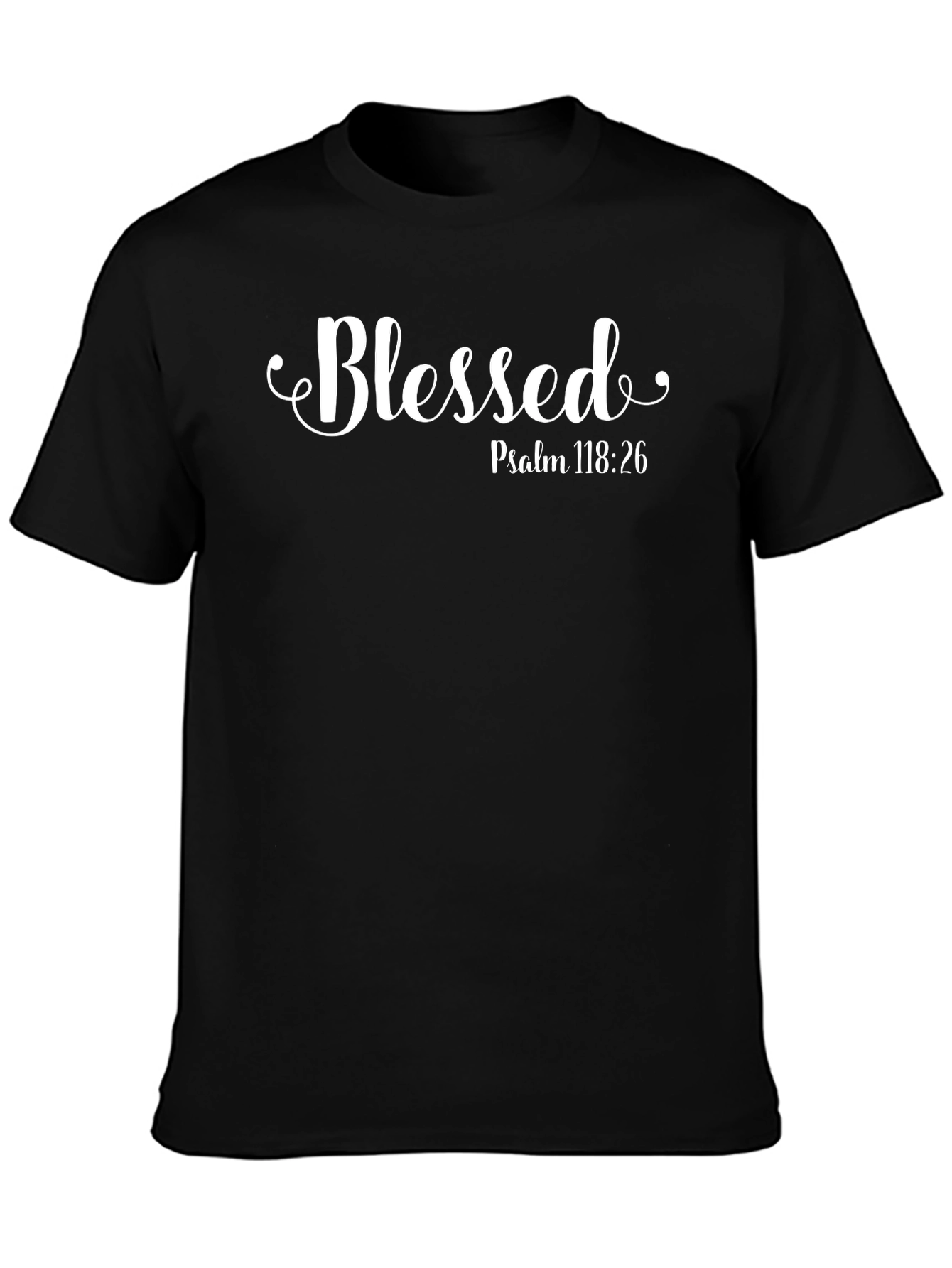 Blessed Psalm 118:26 Christian T-Shirt