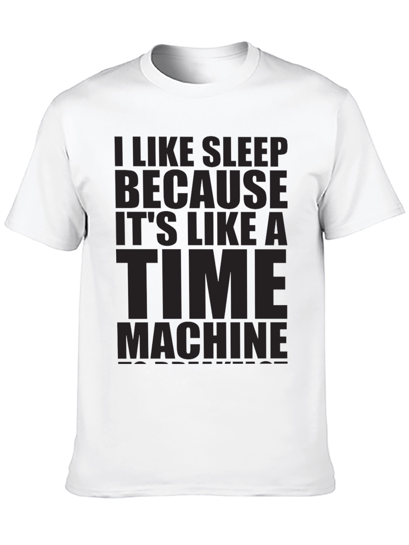 I Like Sleep Time Machine Graphic Tee
