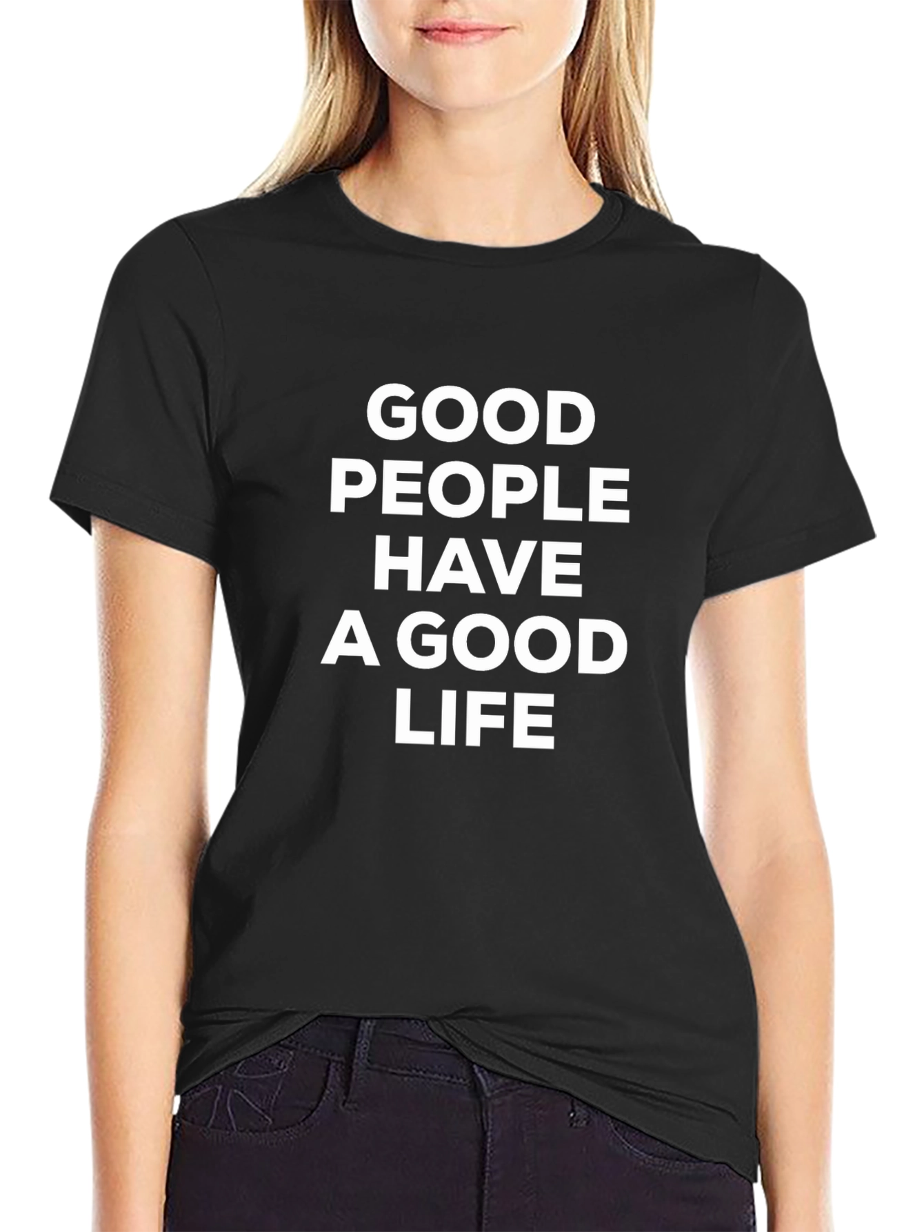 Good People Good Life Black Tee