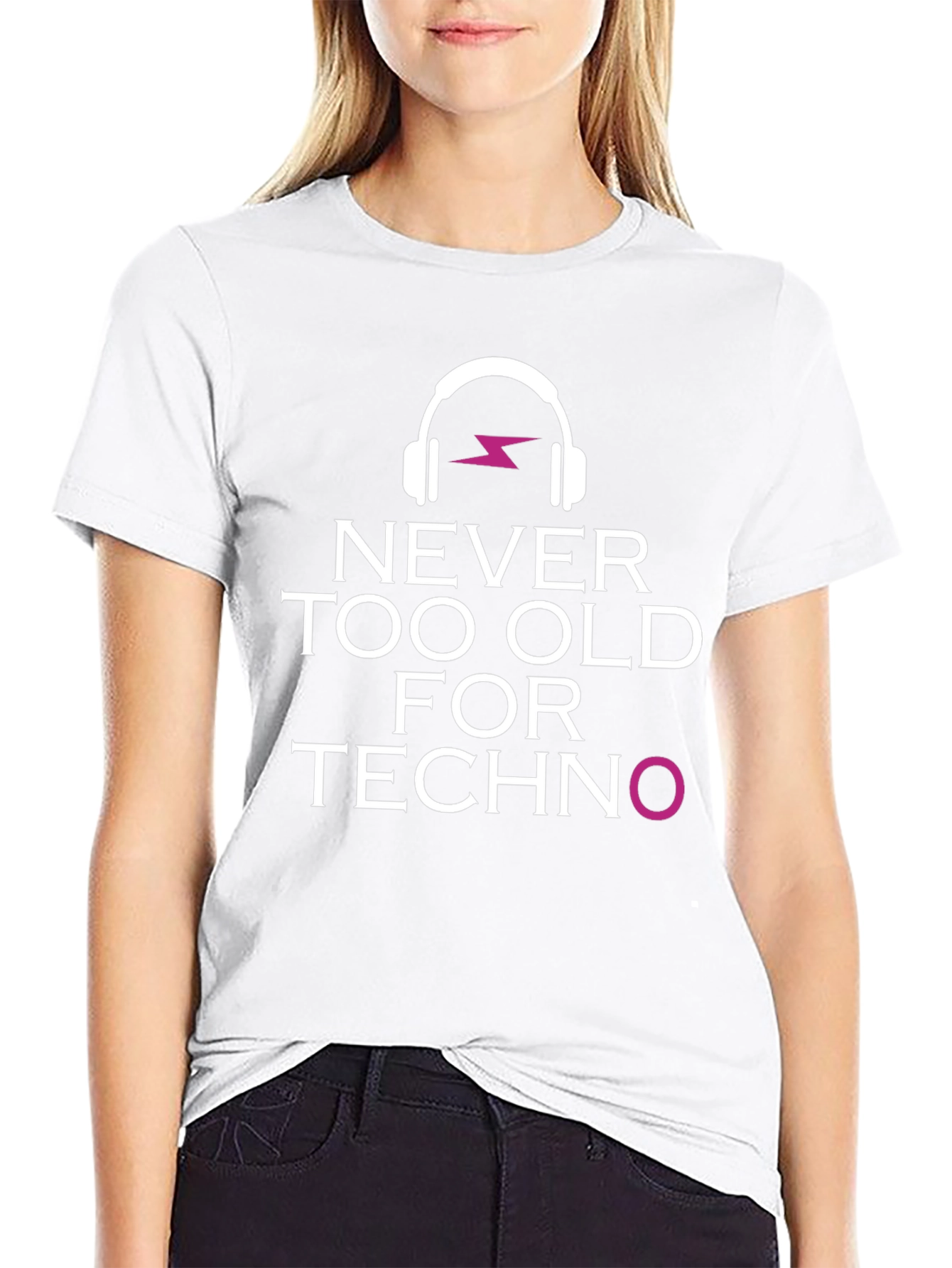 Never Too Old for Techno T-Shirt