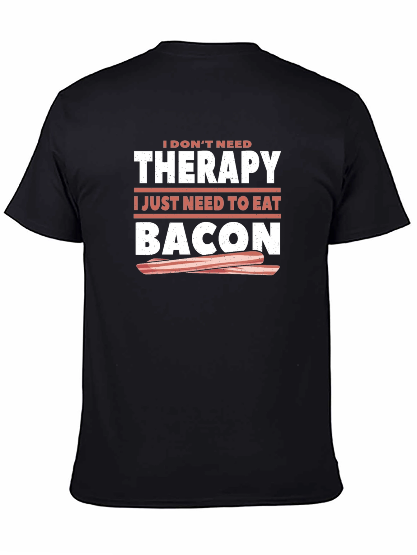 Funny Bacon Therapy Black Graphic T-Shirt