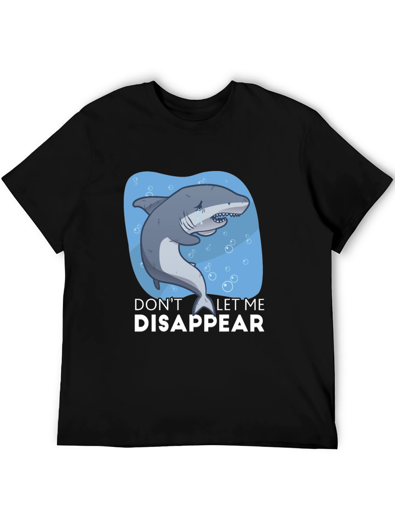 Save the Sharks T-Shirt - Dont Let Me Disappear