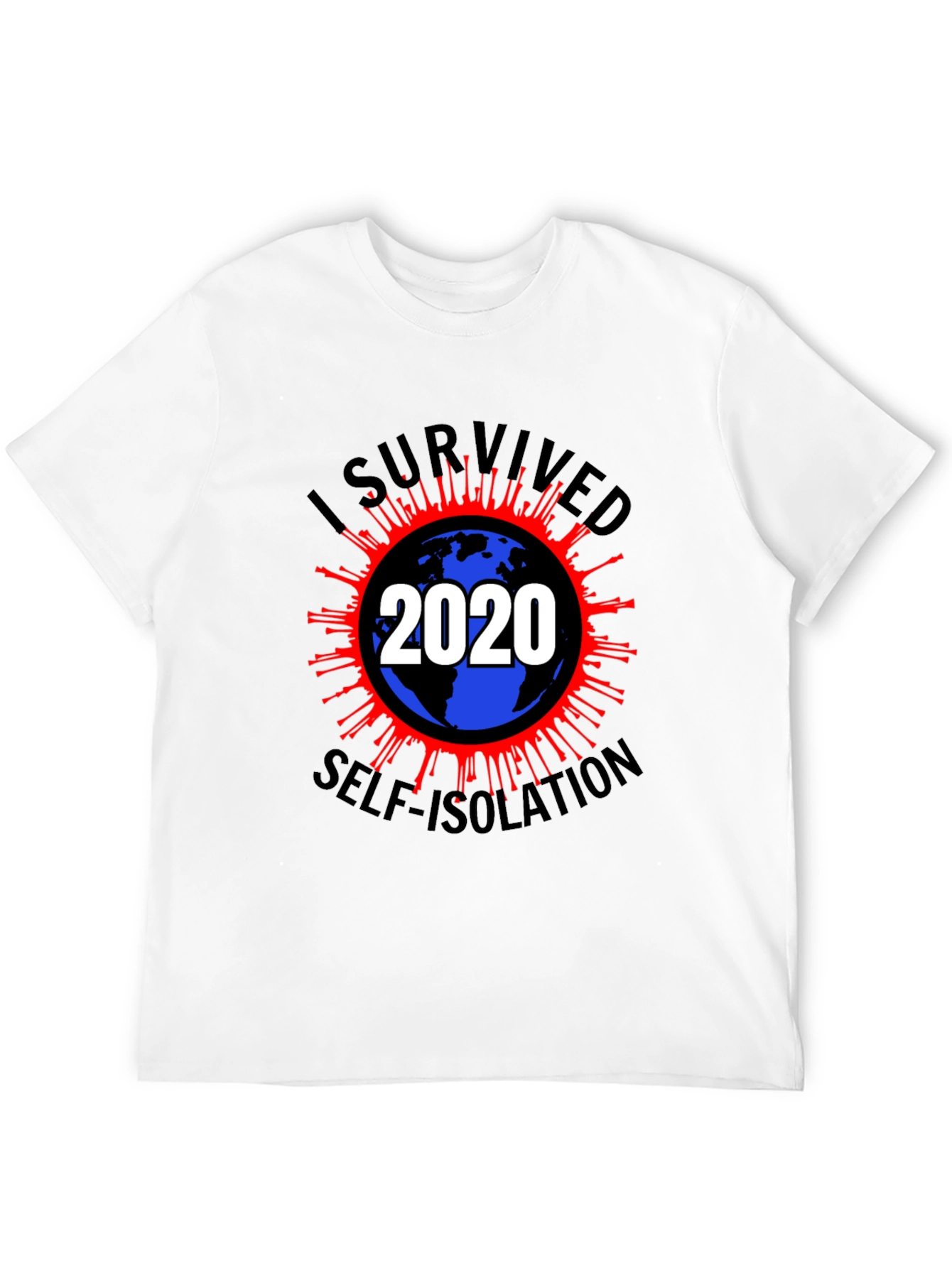 I Survived 2020 Self-Isolation T-Shirt