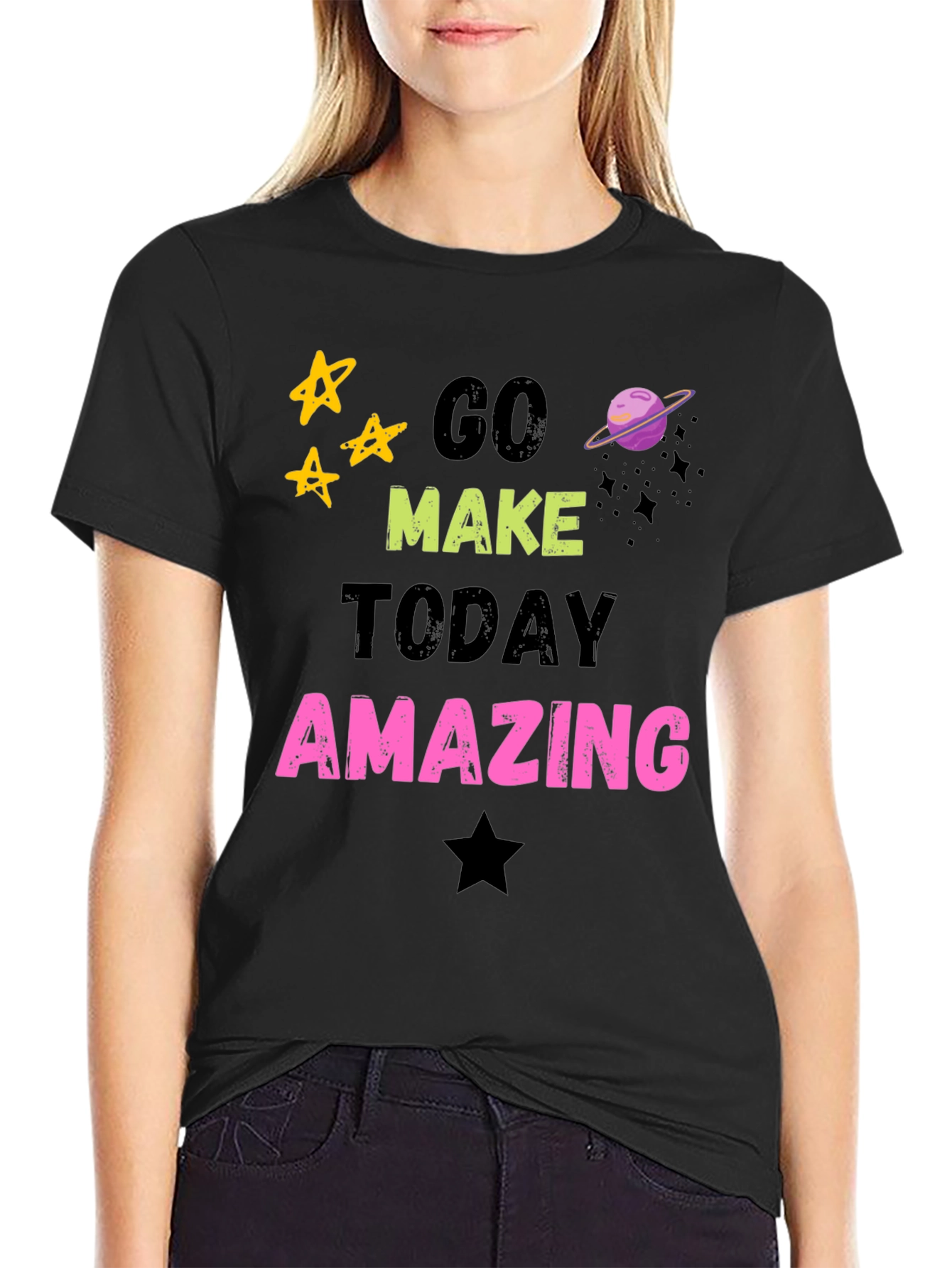 Go Make Today Amazing Graphic T-Shirt