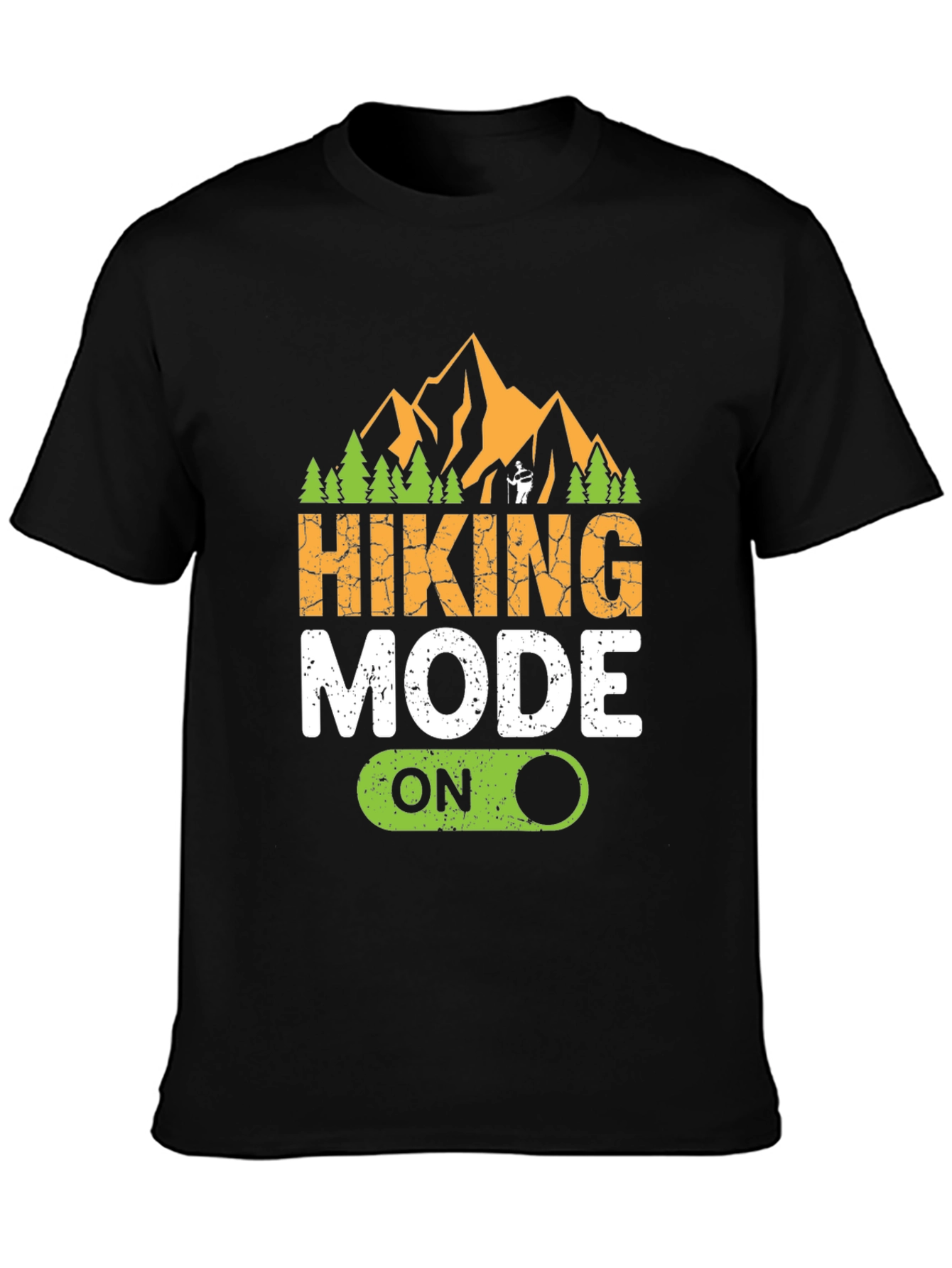 Hiking Mode On Graphic Tee - Adventure Ready!