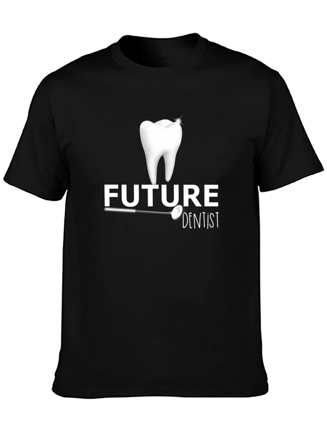 Future Dentist T-Shirt - Tooth & Mirror Design