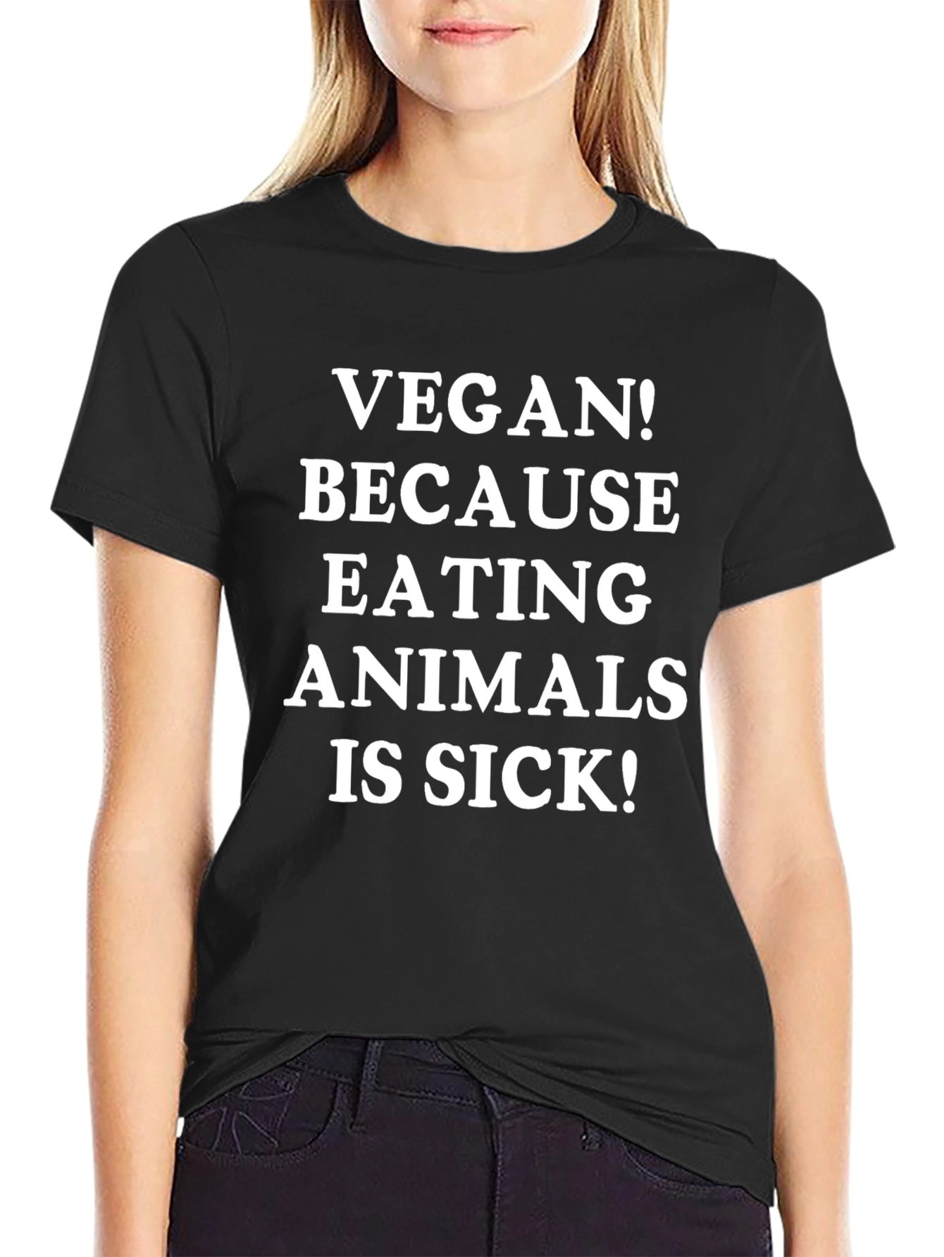 Vegan T-Shirt - Eating Animals is Sick!