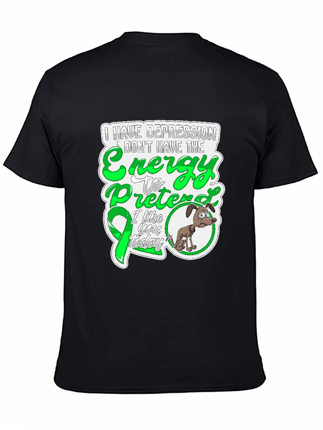 Depression Awareness T-Shirt - Energy to Pretend
