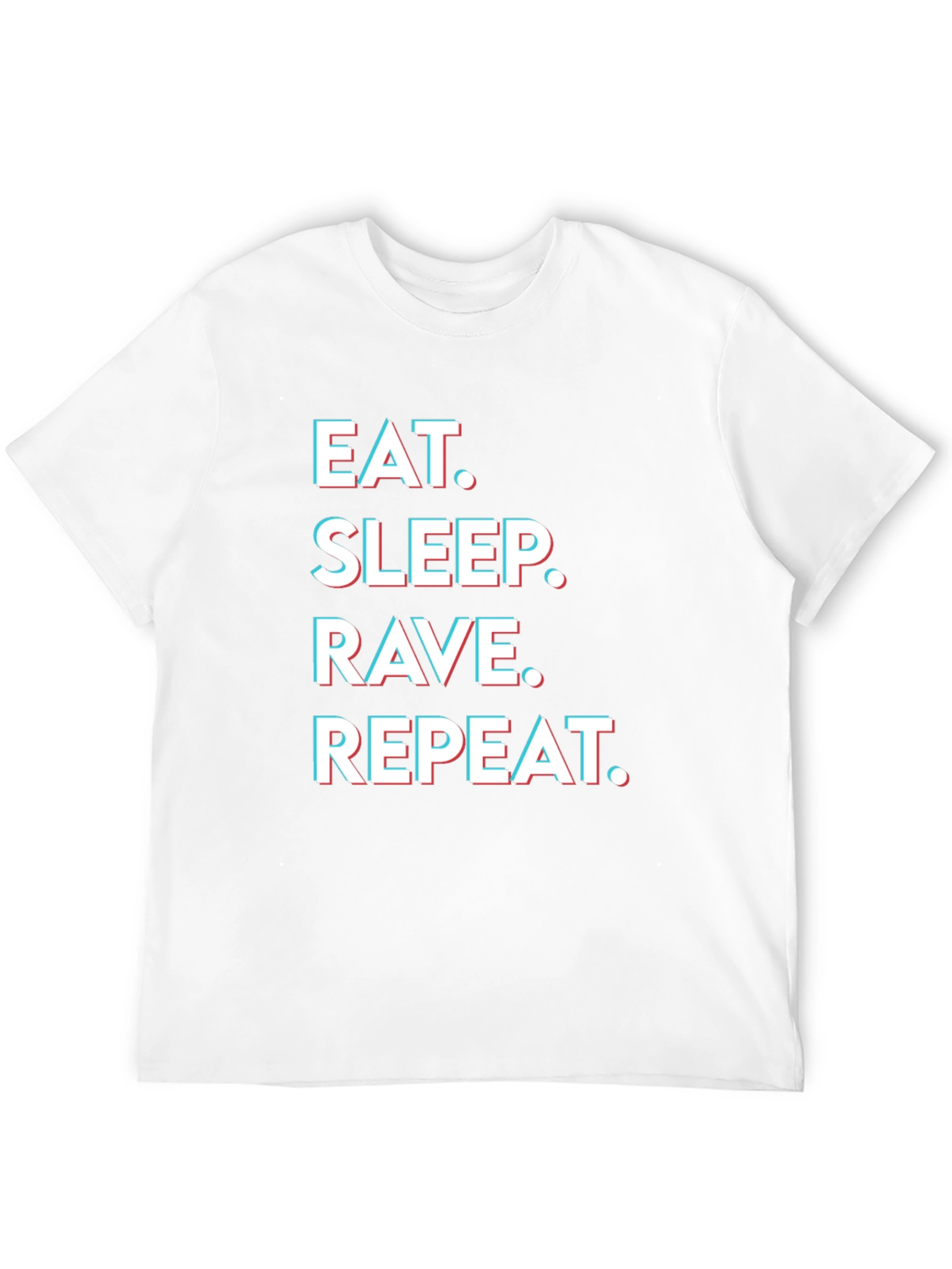 Eat Sleep Rave Repeat Graphic Tee - Party T-Shirt
