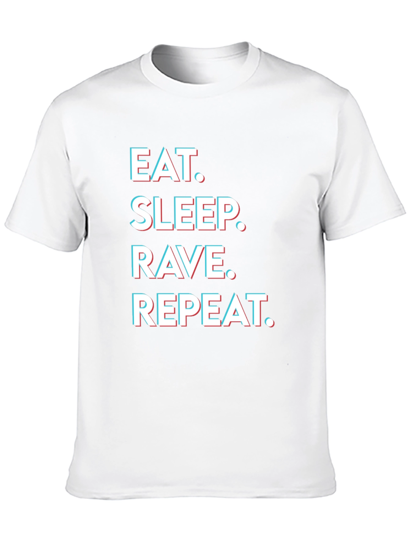 Eat Sleep Rave Repeat Graphic Tee - Party T-Shirt