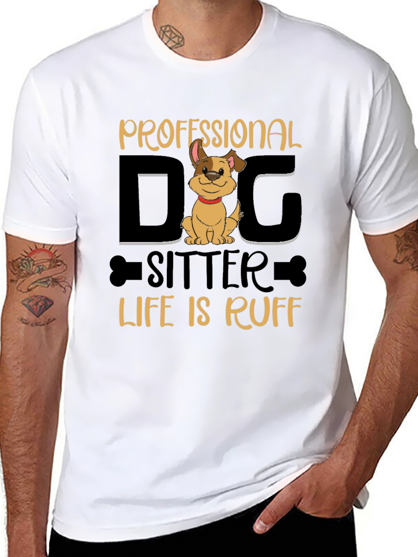 Professional Dog Sitter T-Shirt - Life is Ruff