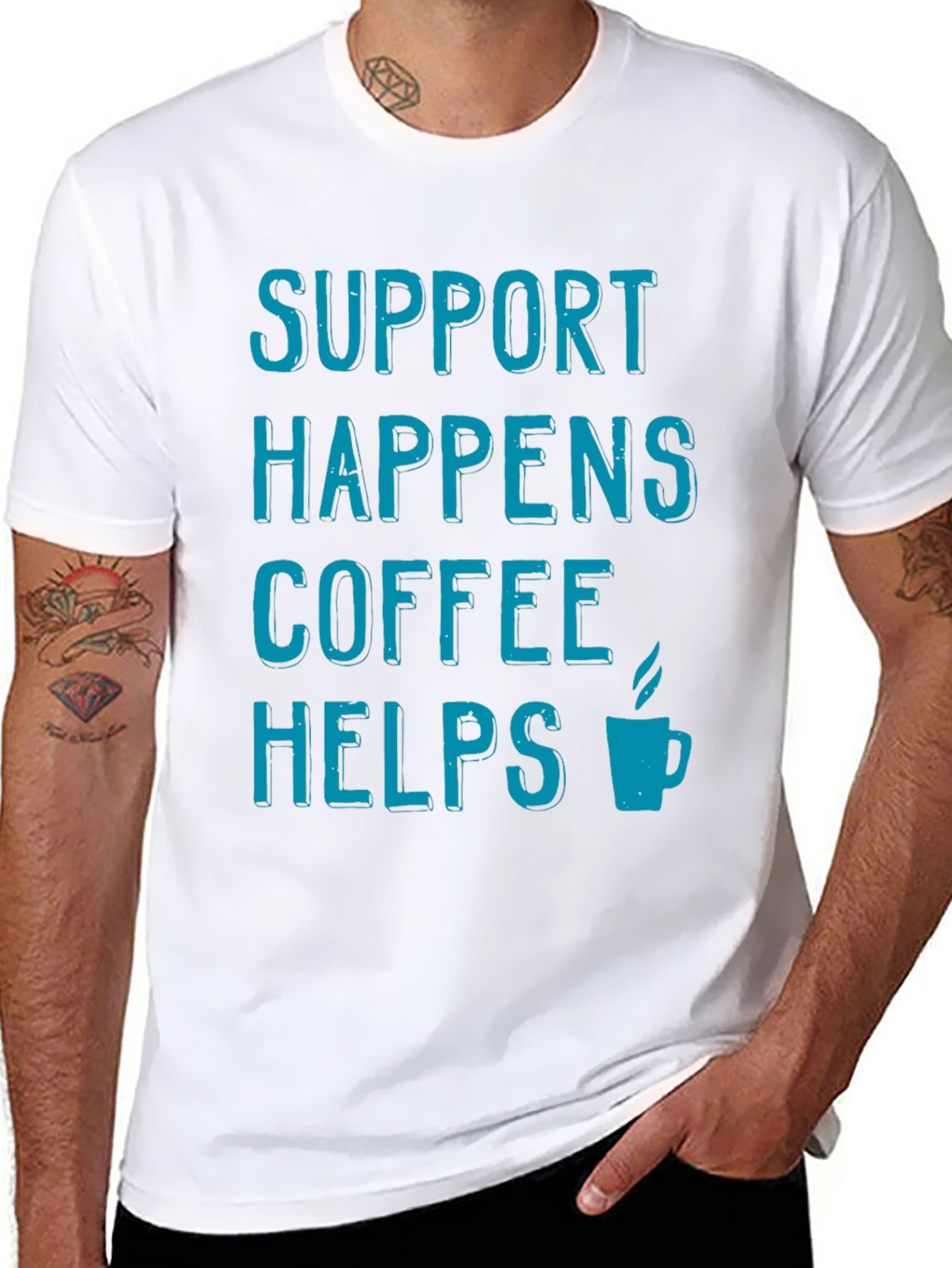 Support Happens Coffee Helps Black T-Shirt