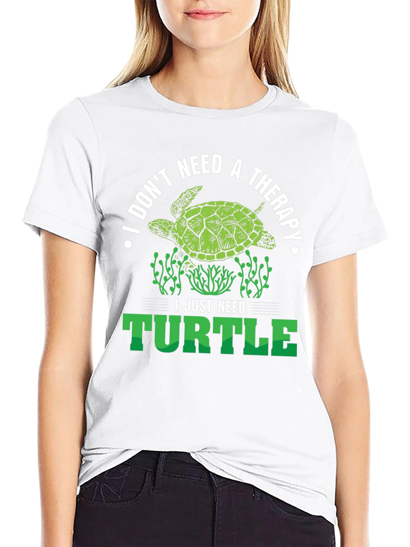I Just Need Turtle T-Shirt