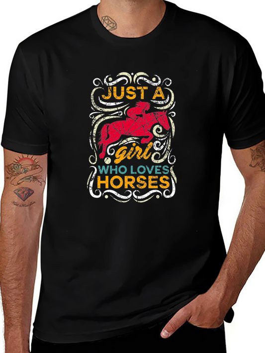 Just A Girl Who Loves Horses T-Shirt