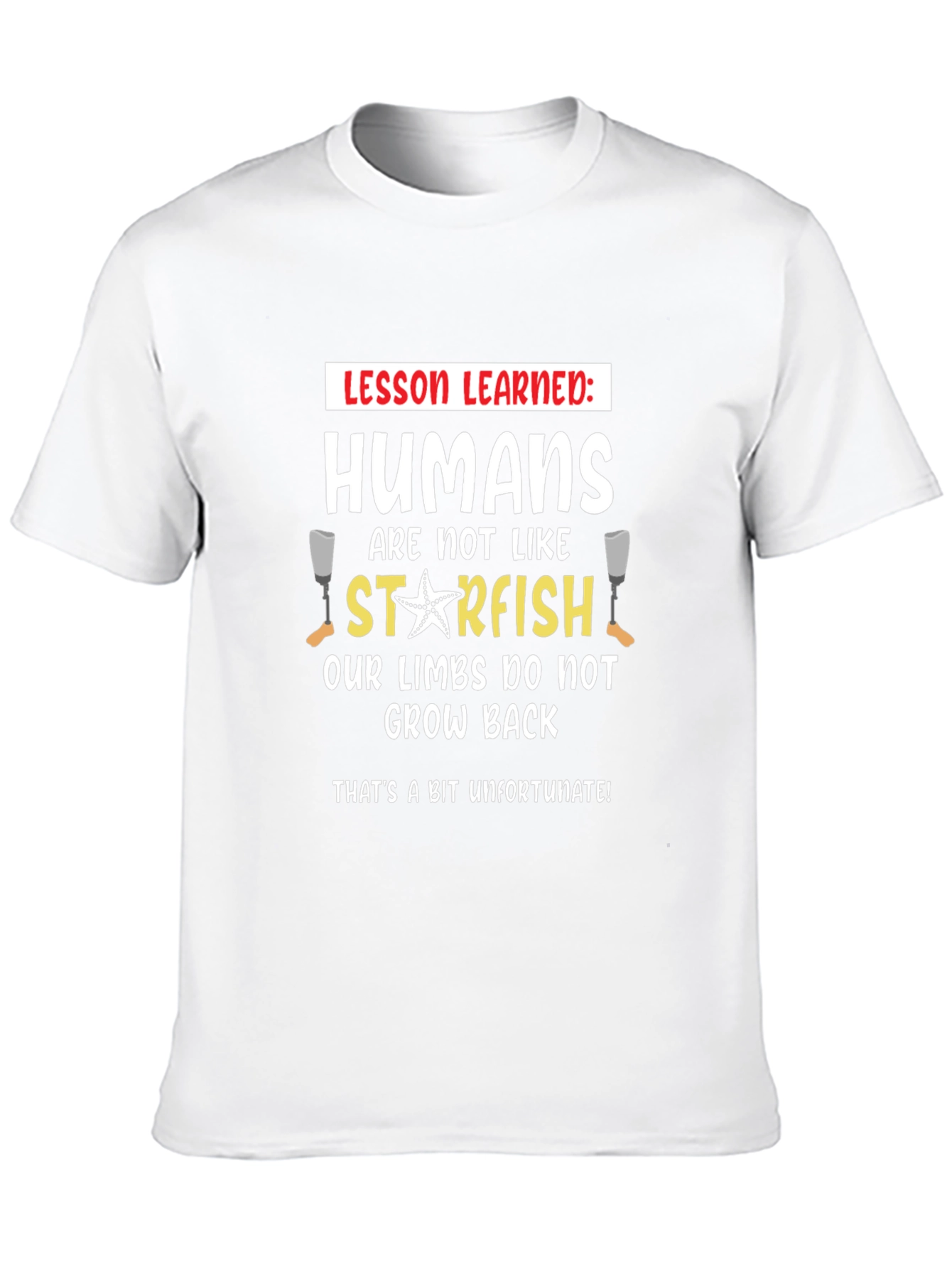 Funny Human Starfish Limbs Grow Back T-Shirt