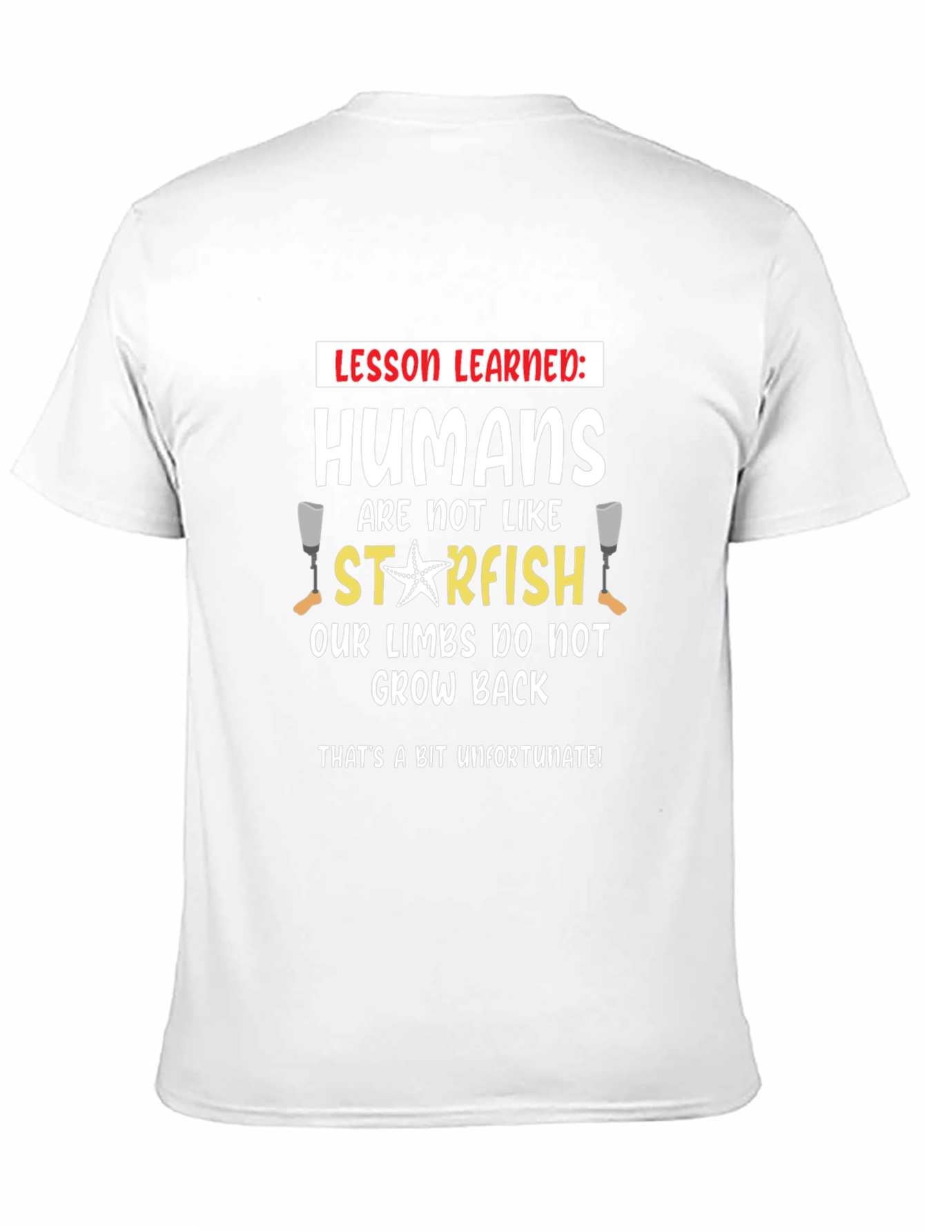 Funny Human Starfish Limbs Grow Back T-Shirt
