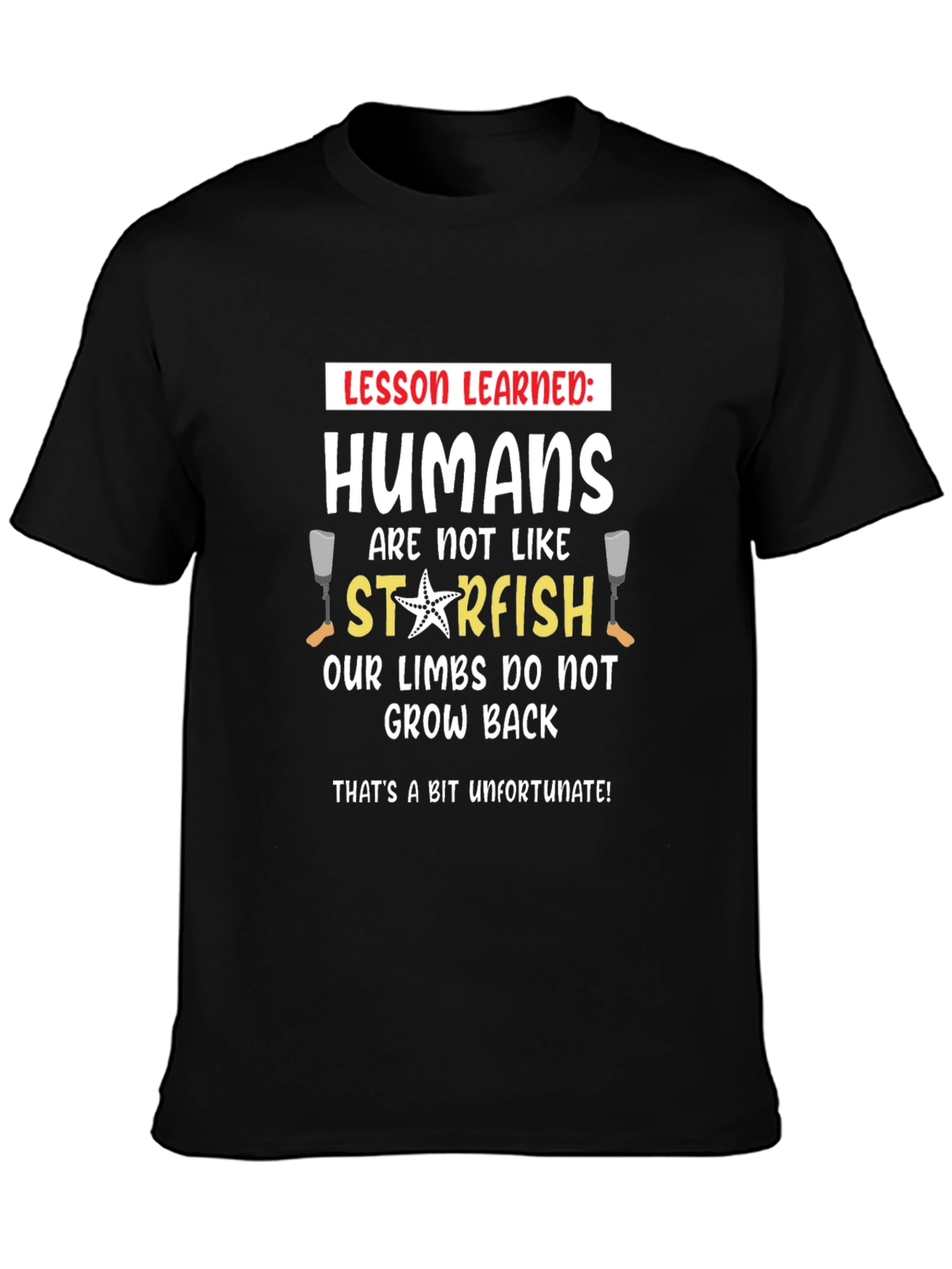 Funny Human Starfish Limbs Grow Back T-Shirt