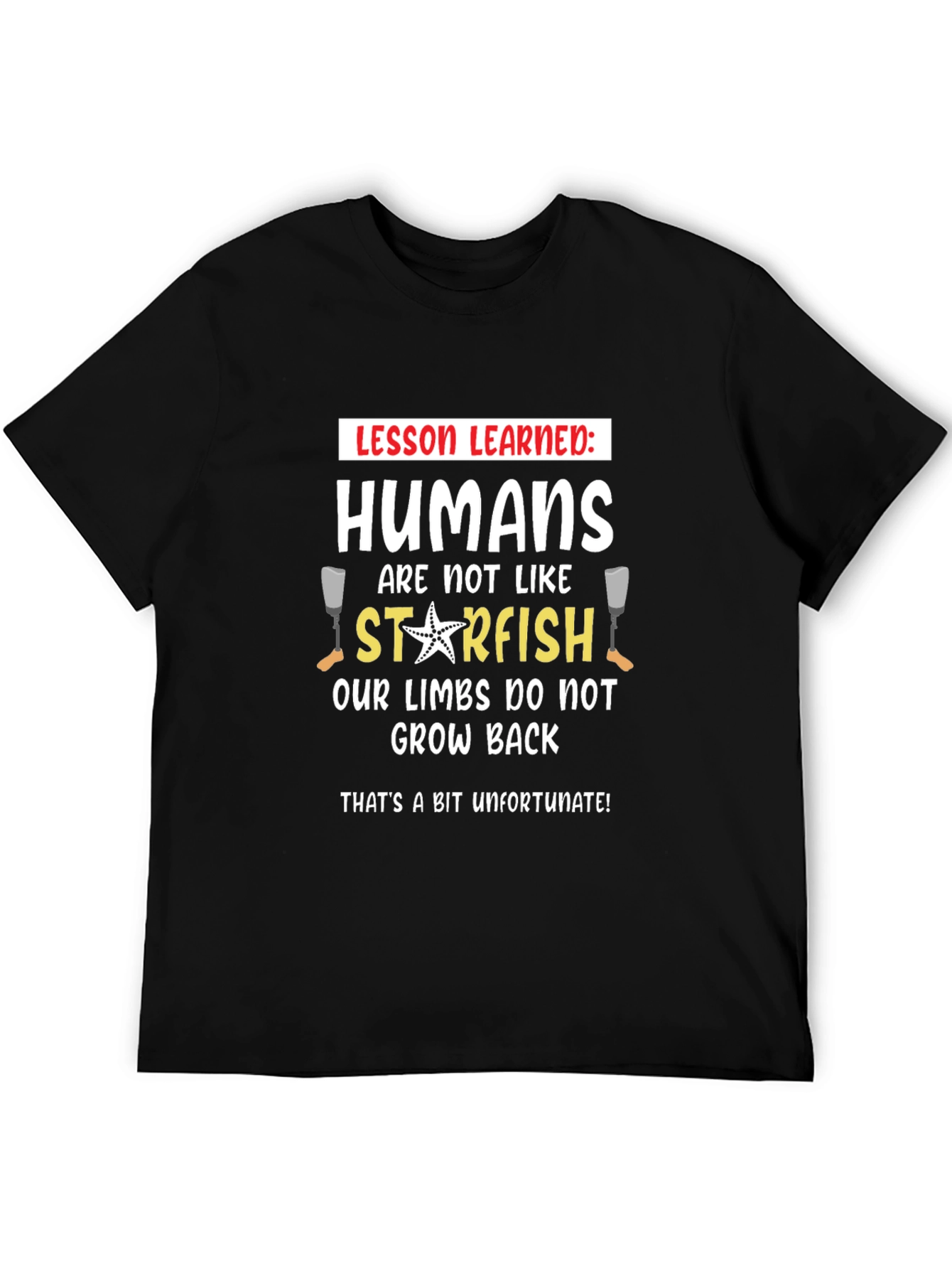 Funny Human Starfish Limbs Grow Back T-Shirt