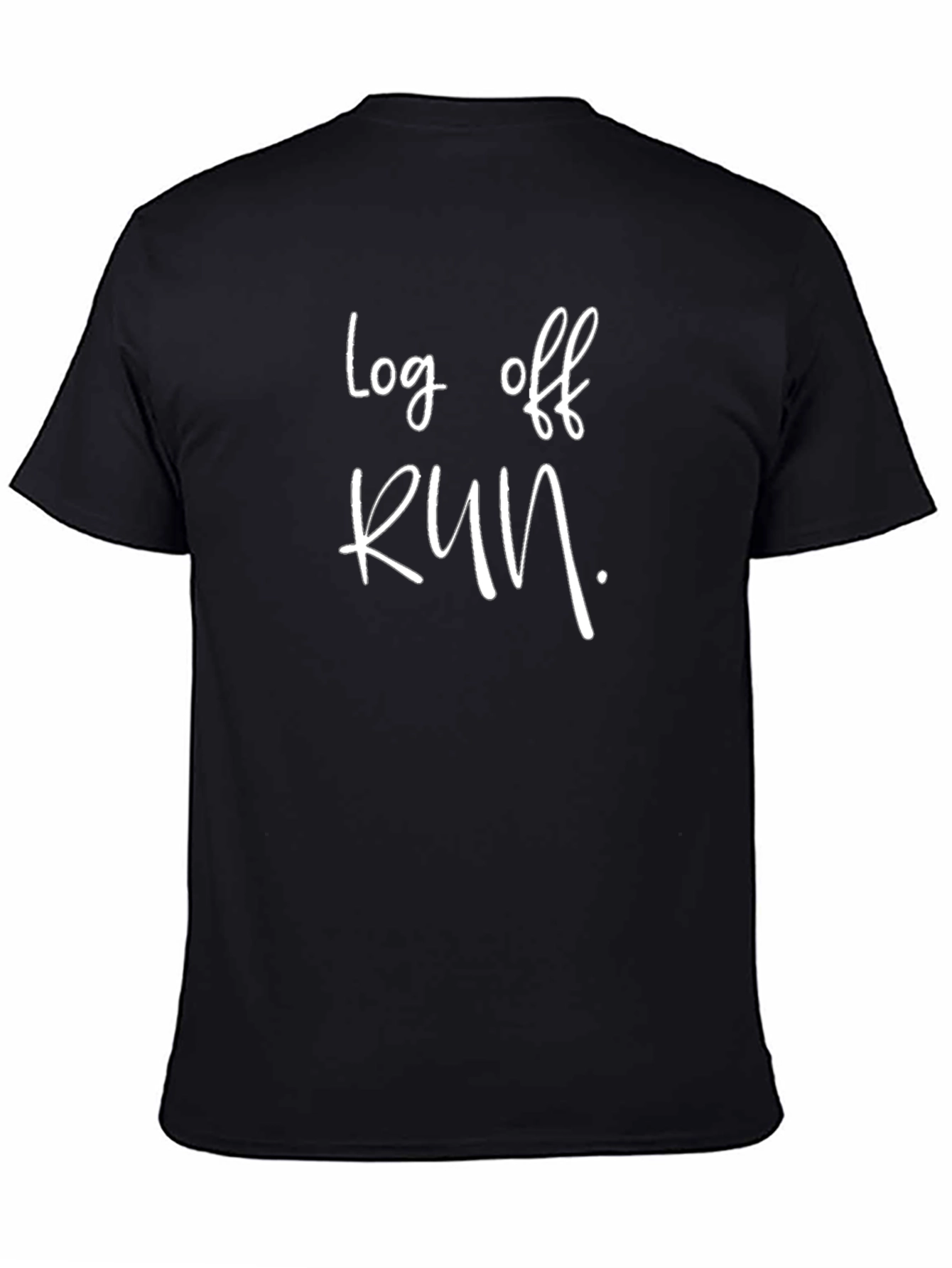 Log Off Run T-Shirt - Black Sporty Motivational